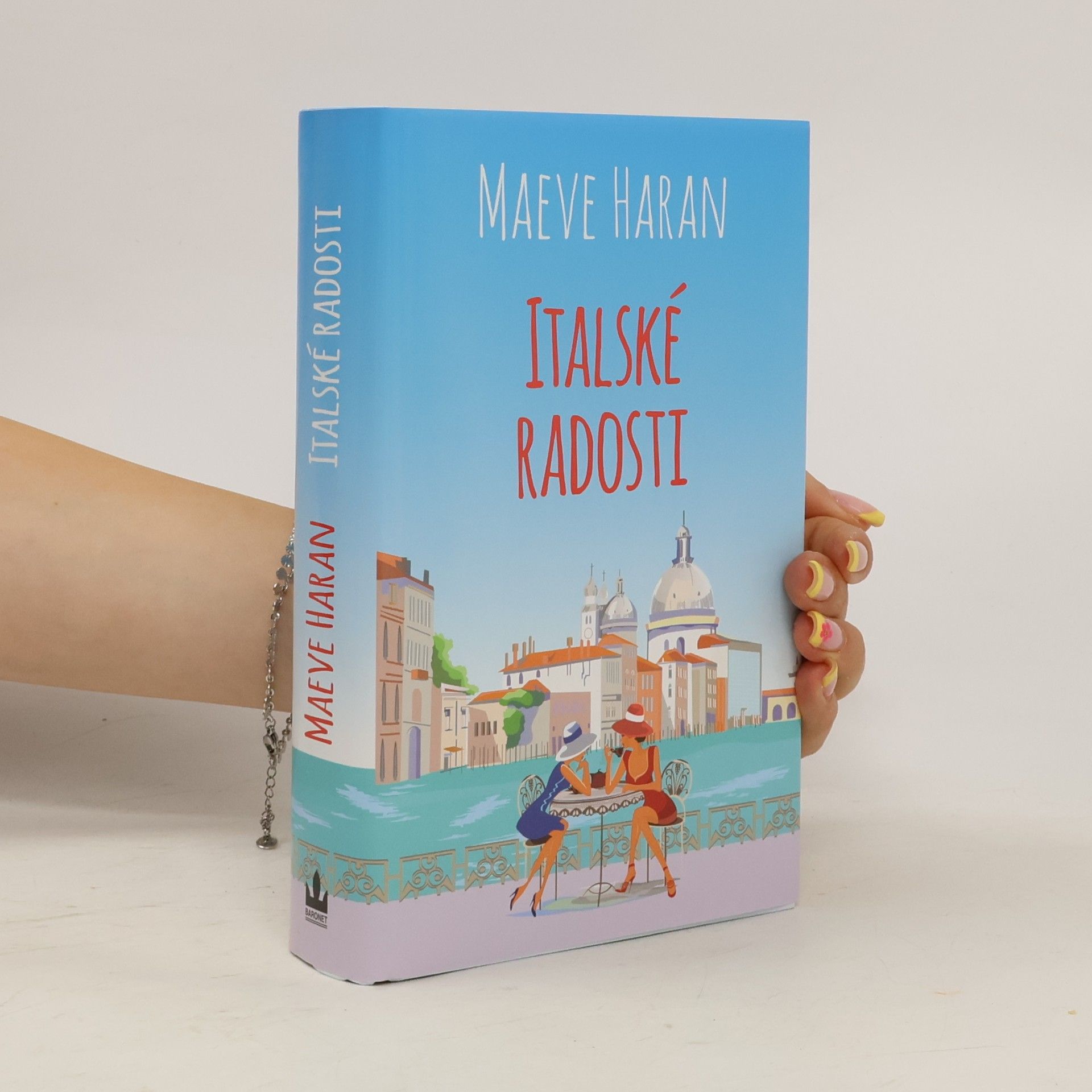 Maeve Haran Italské radosti