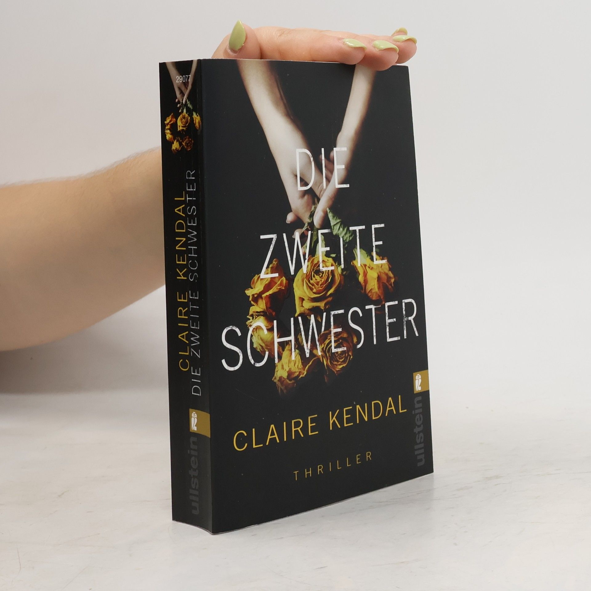 Claire Kendal Die zweite Schwester