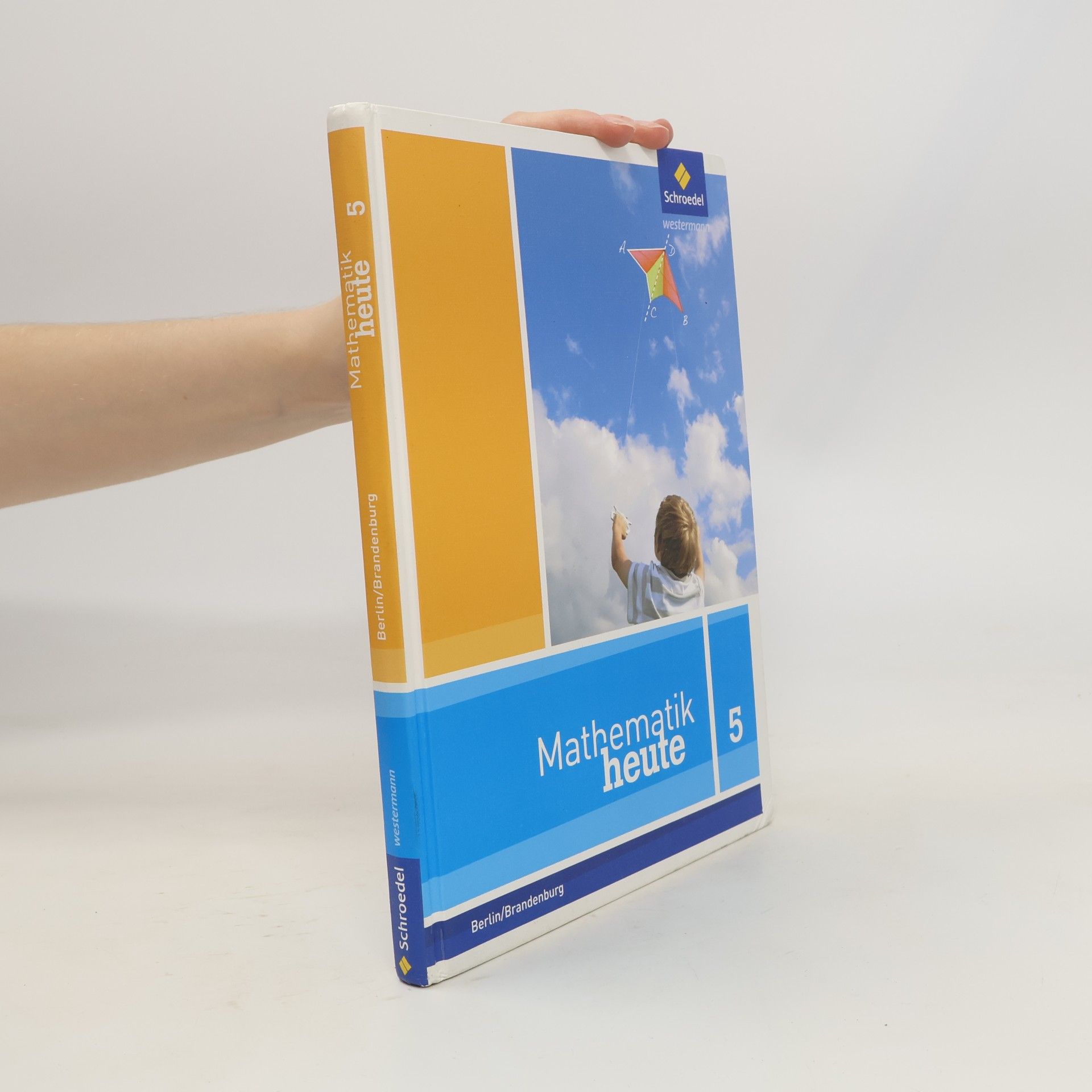 Autores varios Mathematik heute 5. Schülerband. Grundschulen. Berlin und Brandenburg