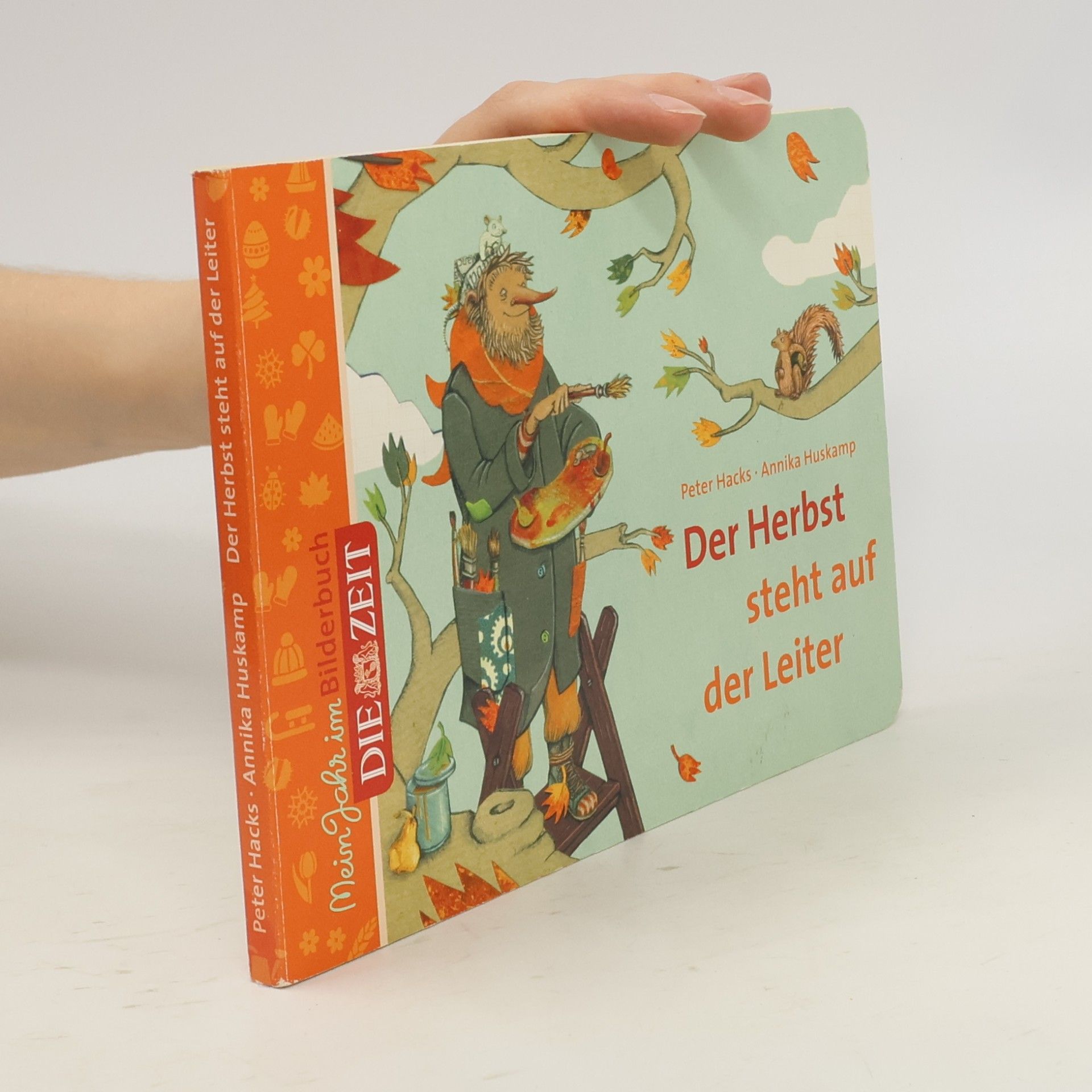 Peter Hacks Der Herbst steht auf der Leiter