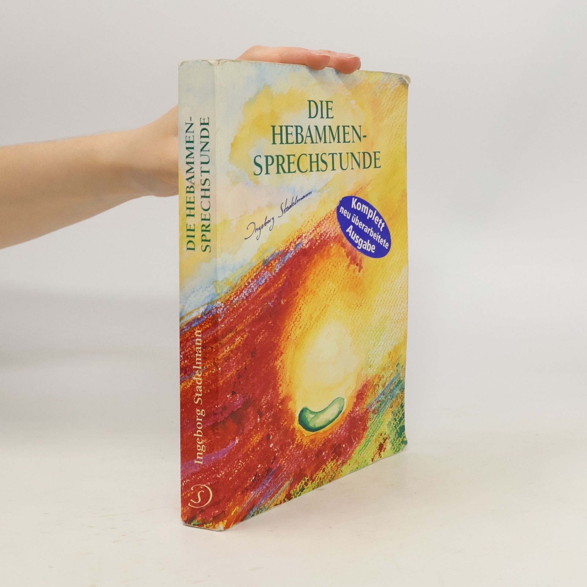 Ingeborg Stadelmann Die Hebammen - Sprechstunde