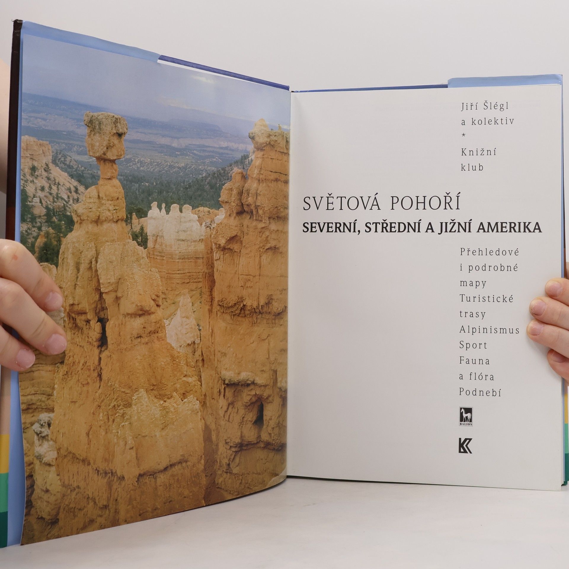 Jiří Šlégl Světová pohoří. Amerika