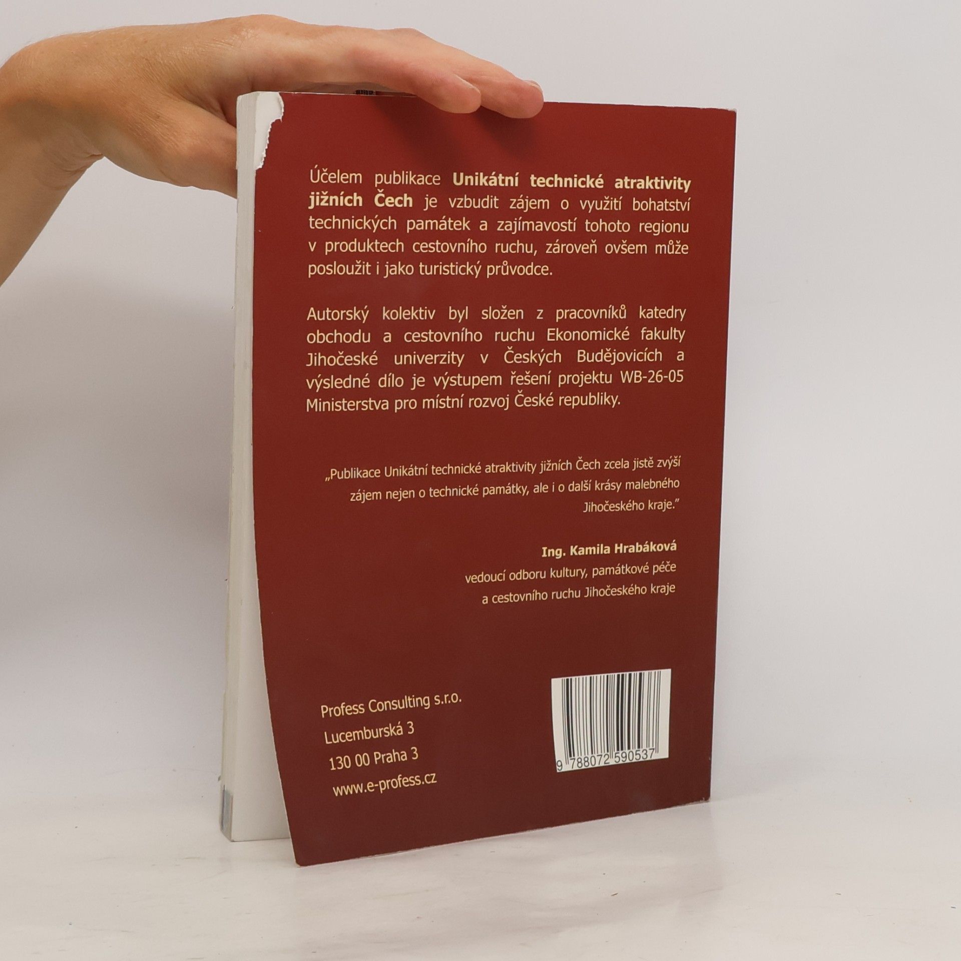 Marie Hesková Unikátní technické atraktivity jižních Čech