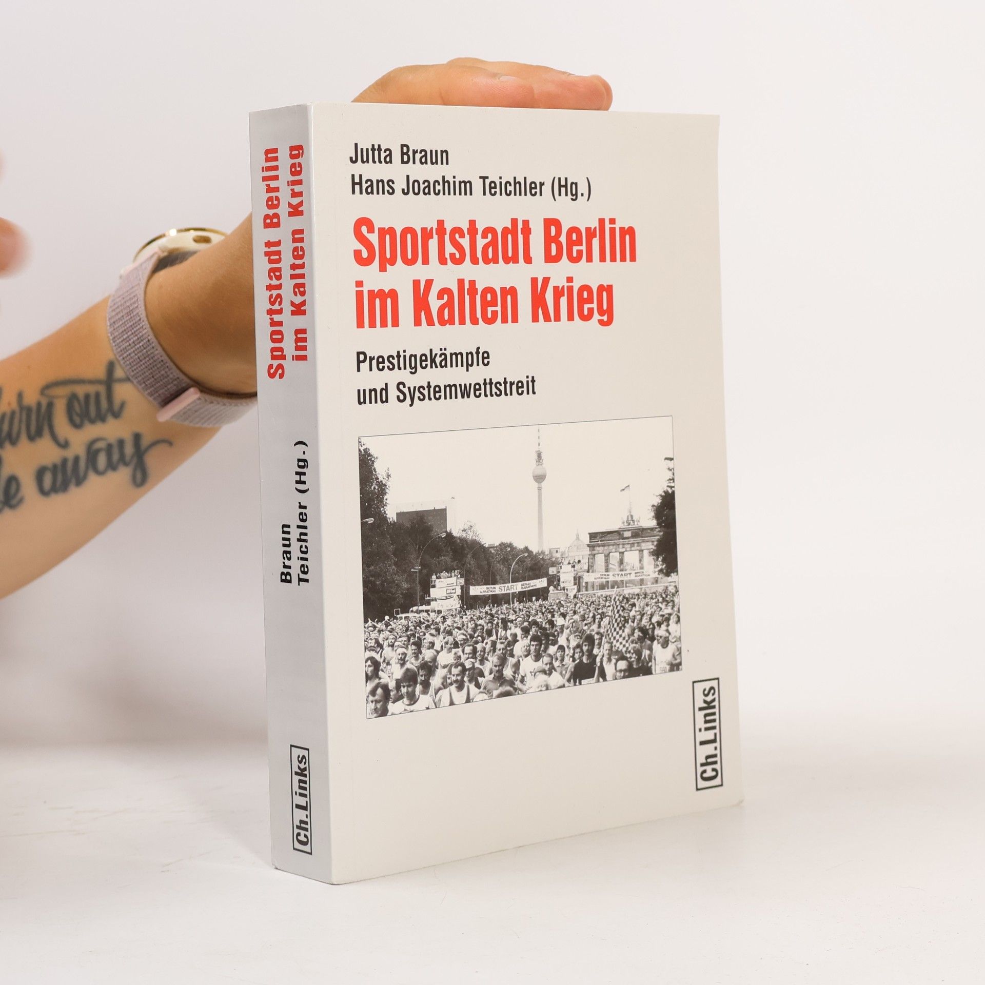 Jutta Braun Sportstadt Berlin im Kalten Krieg