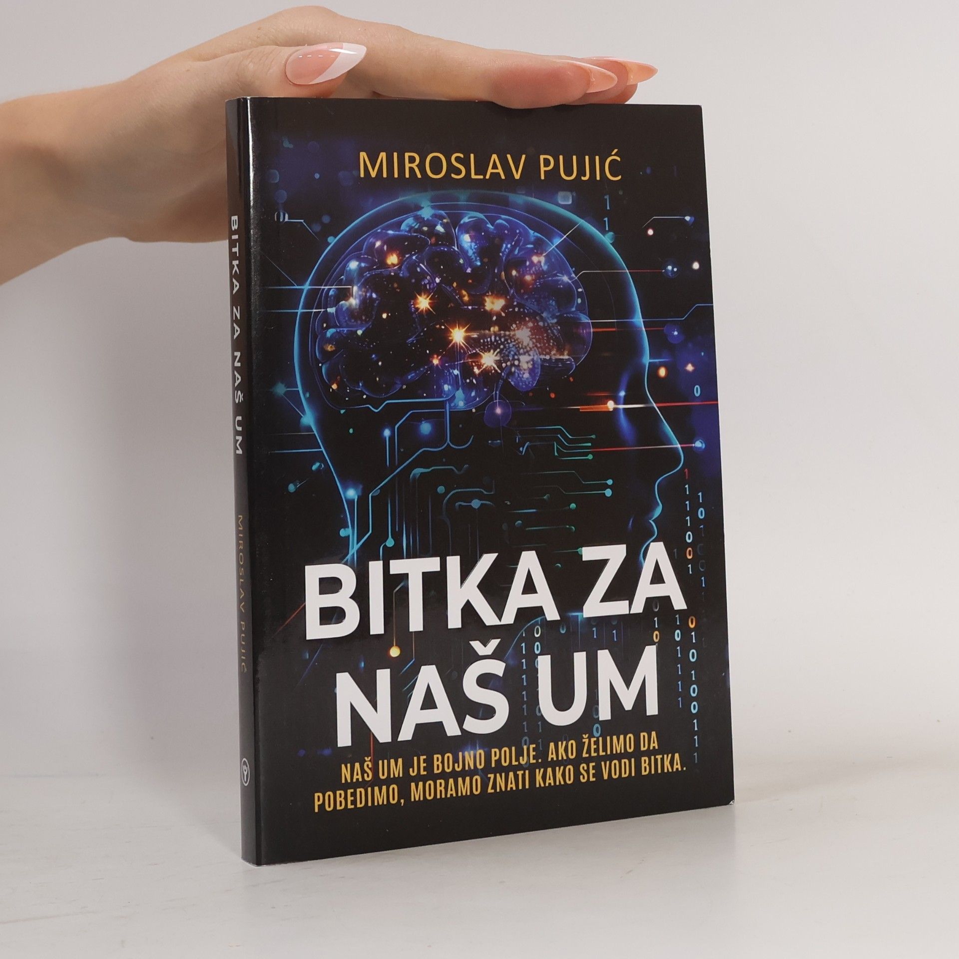 Miroslav Pujić Bitka za naš um