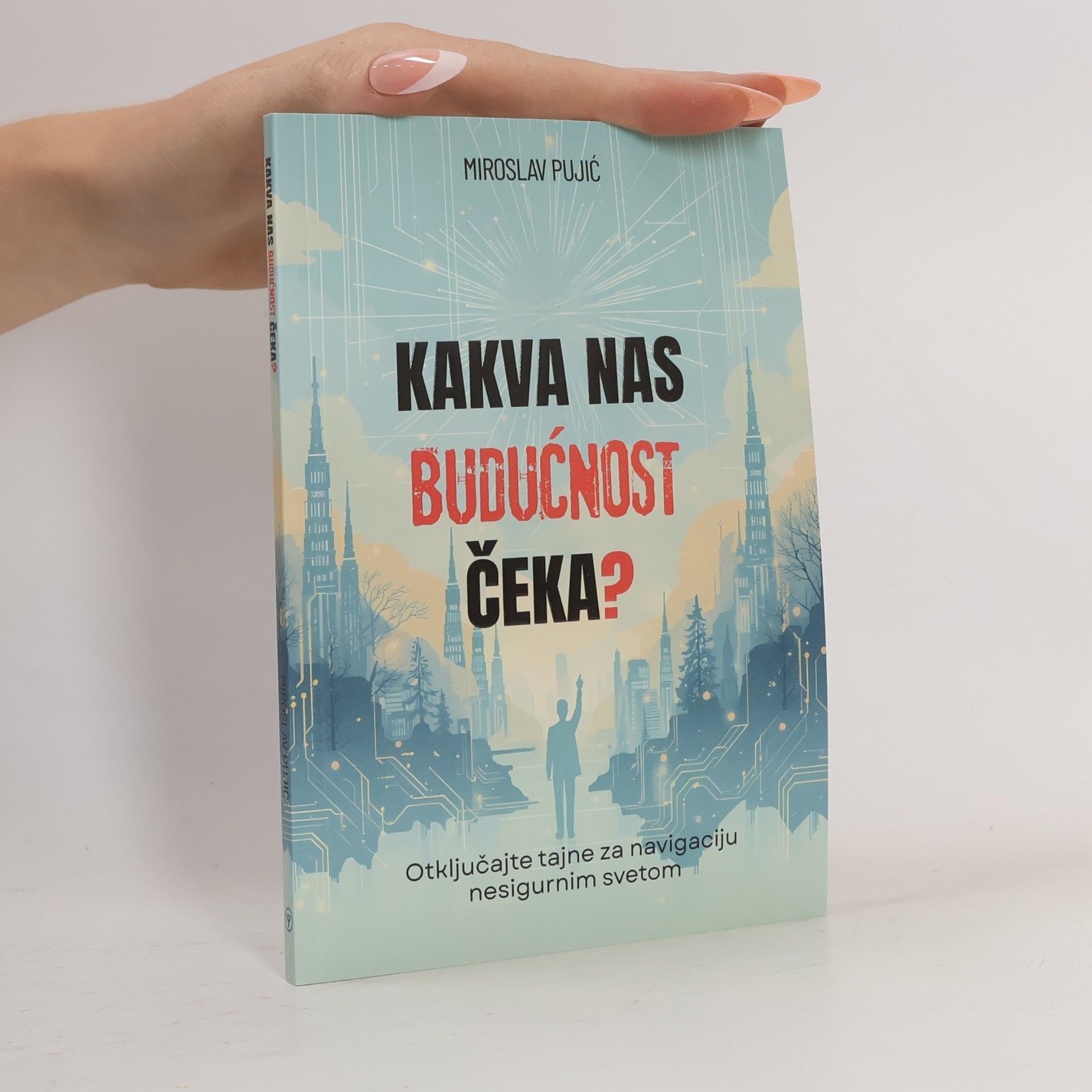 Kakva nas budućnost čeka?