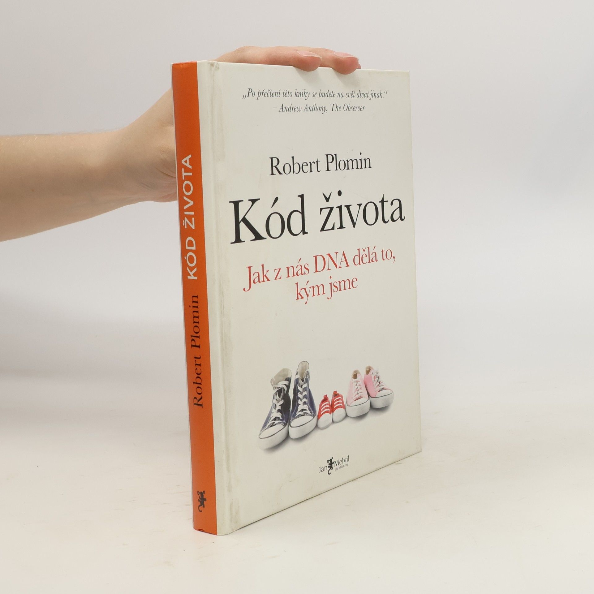 Robert Plomin Kód života. Jak z nás DNA dělá to, kým jsme