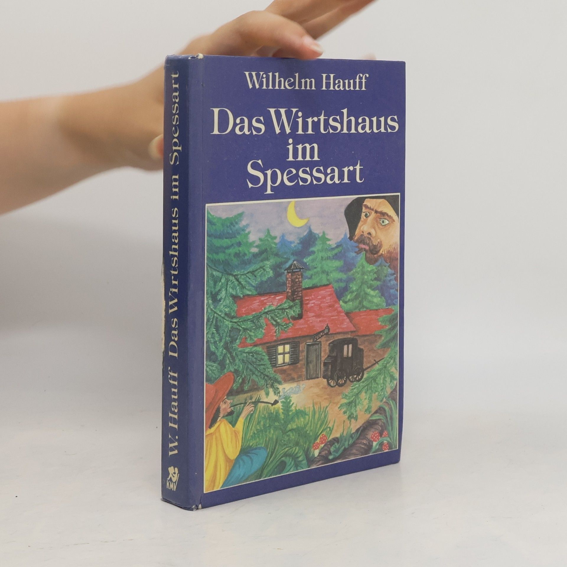 Wilhelm Hauff Das Wirtshaus im Spessart
