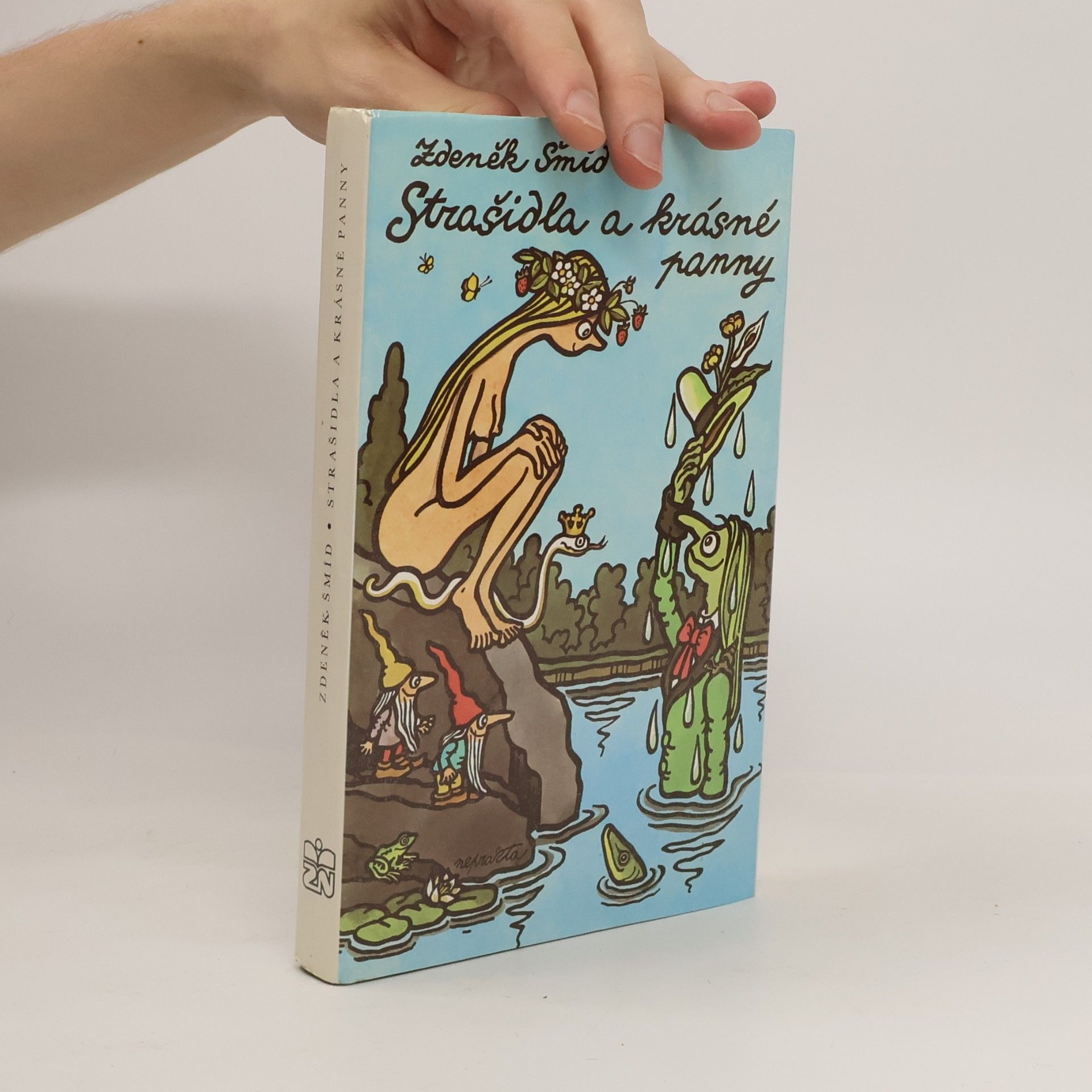 Zdeněk Šmíd Strašidla a krásné panny