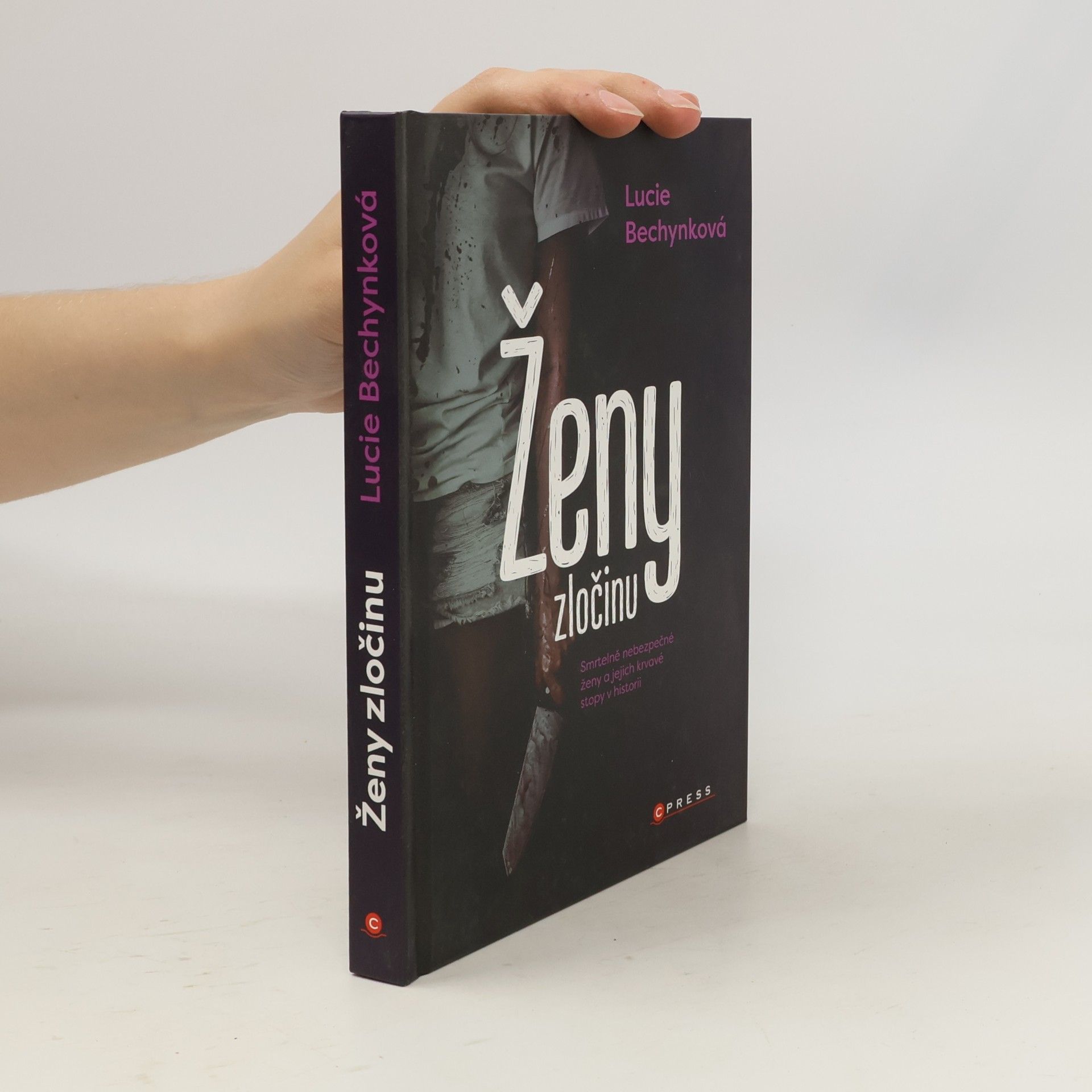 Lucie Bechynková Ženy zločinu