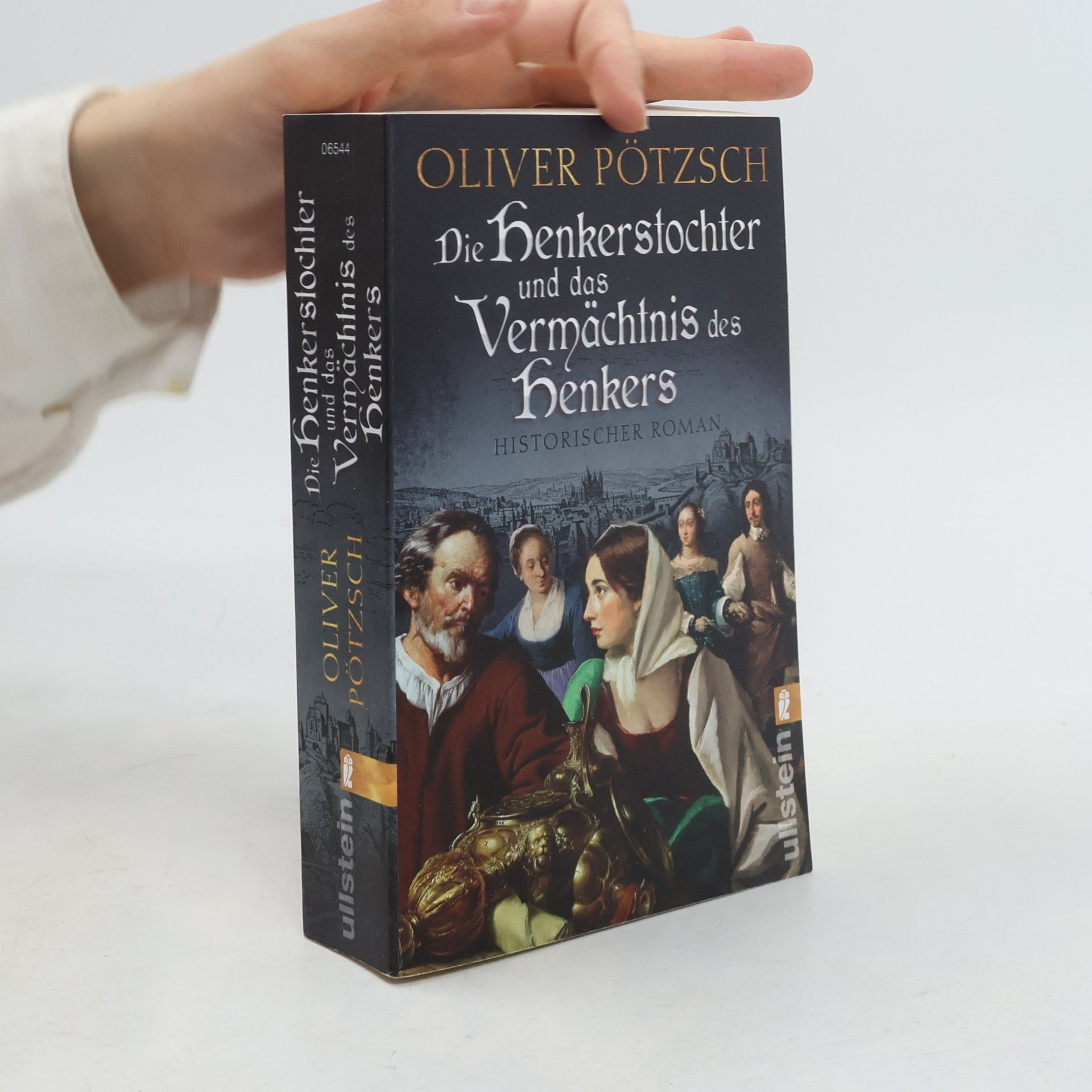 Oliver Pötzsch Die Henkerstochter und das Vermächtnis des Henkers / Die Henkerstochter-Saga Bd.10