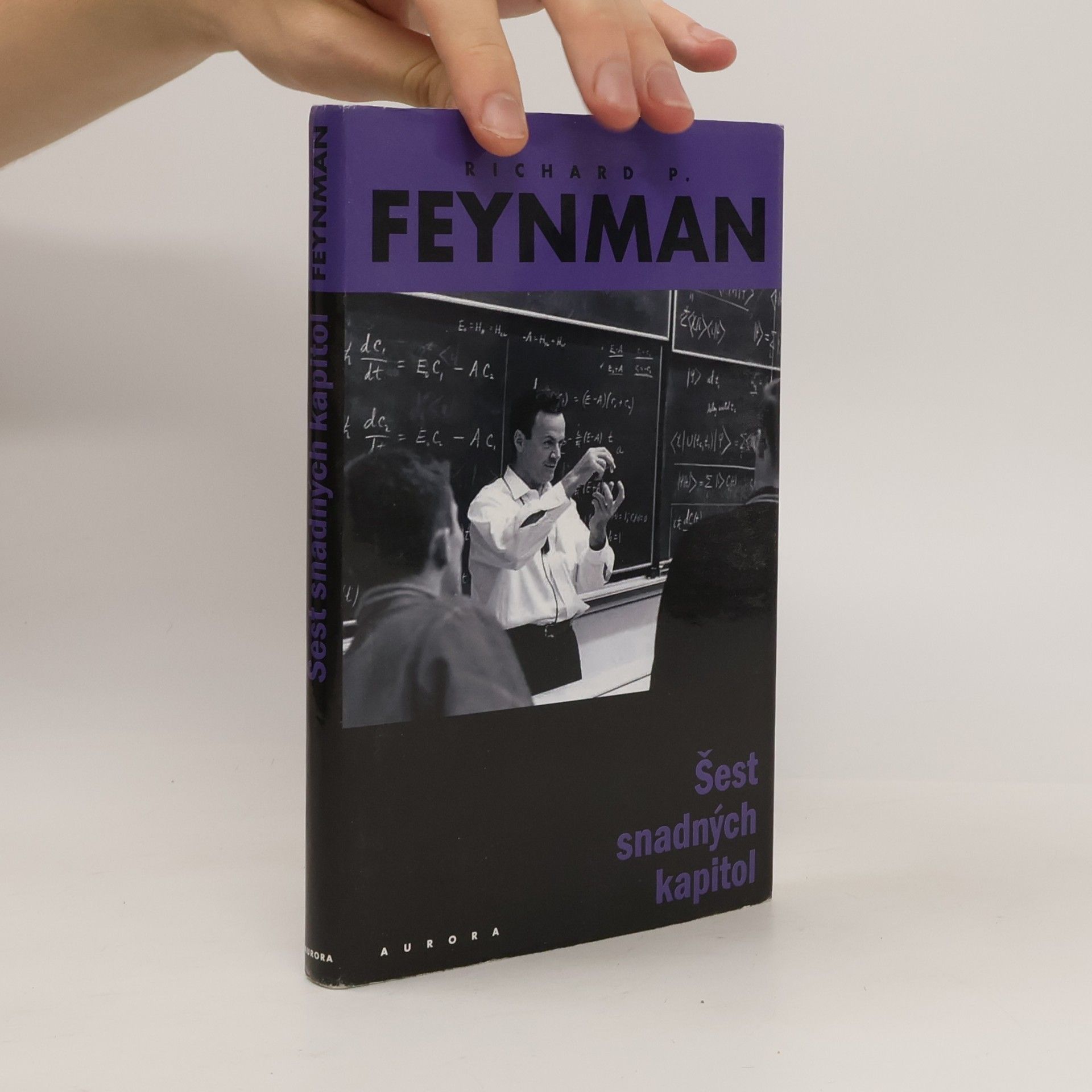 Richard Feynman Šest snadných kapitol