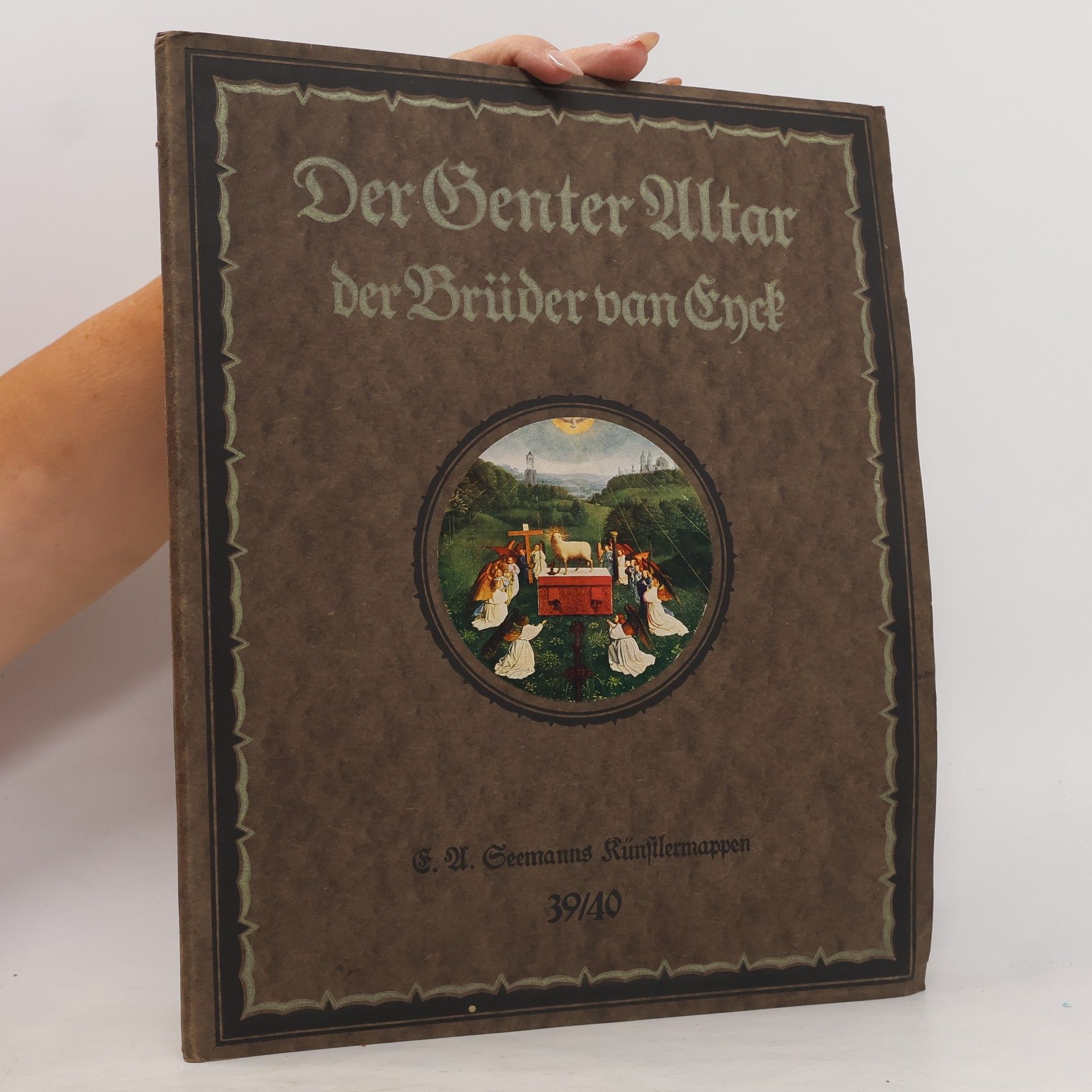 Autorenkollektiv E. A. Seemanns Künstlermappen 39/40. Der Genter Altar der Brüder van Eyck