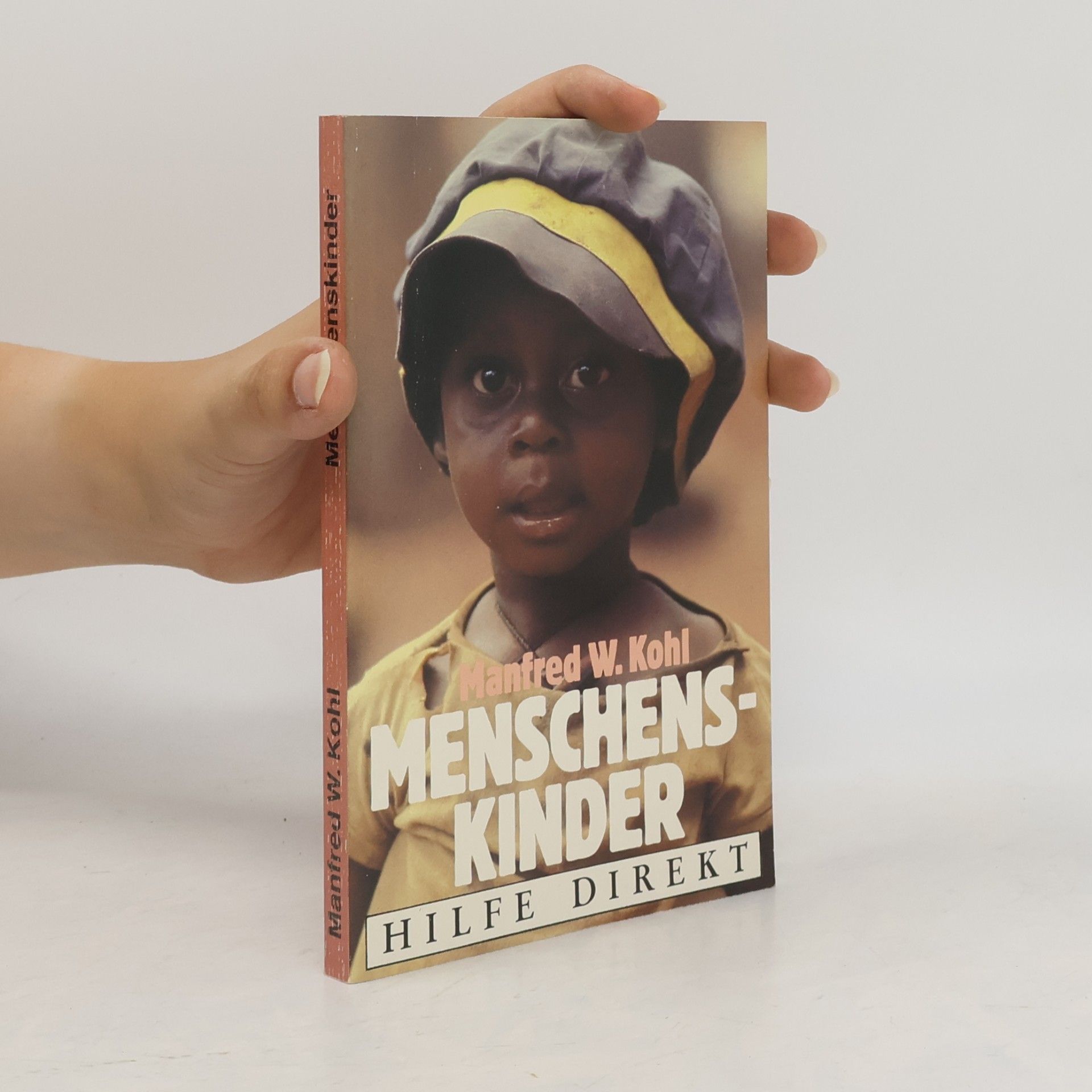 Manfred Waldemar Kohl Menschenskinder