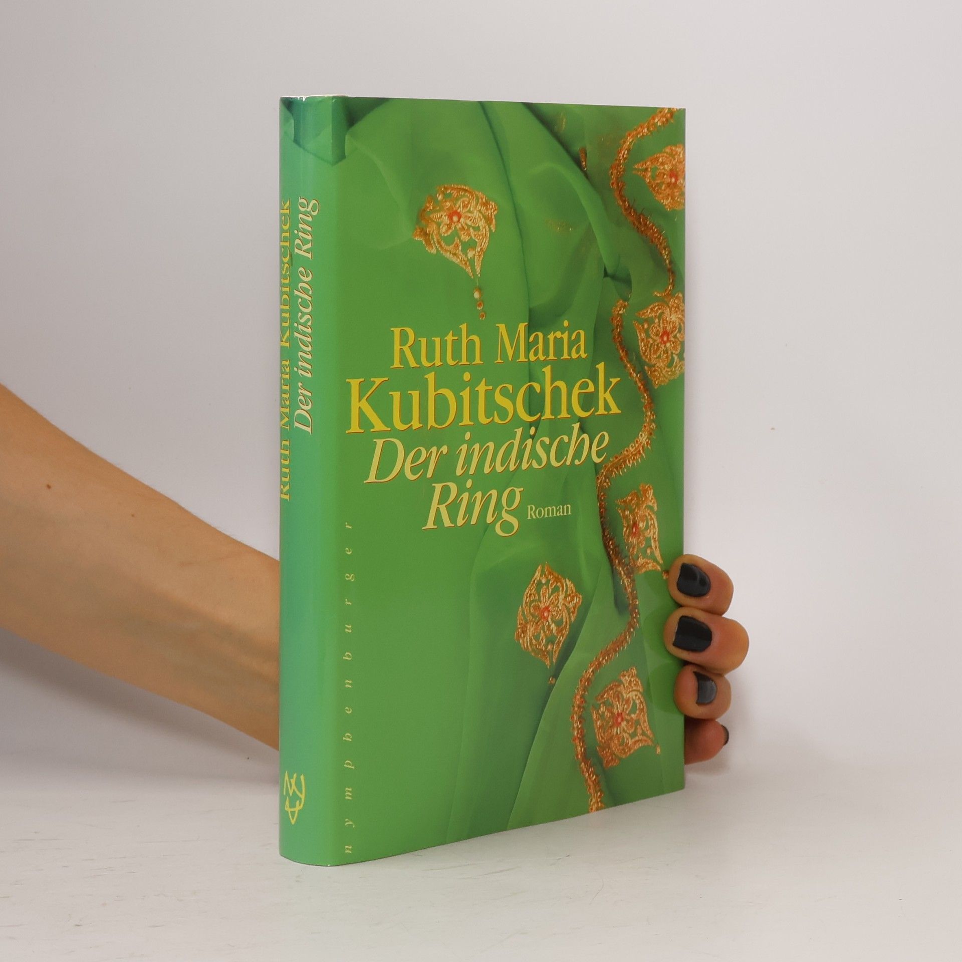 Ruth-Maria Kubitschek Der indische Ring