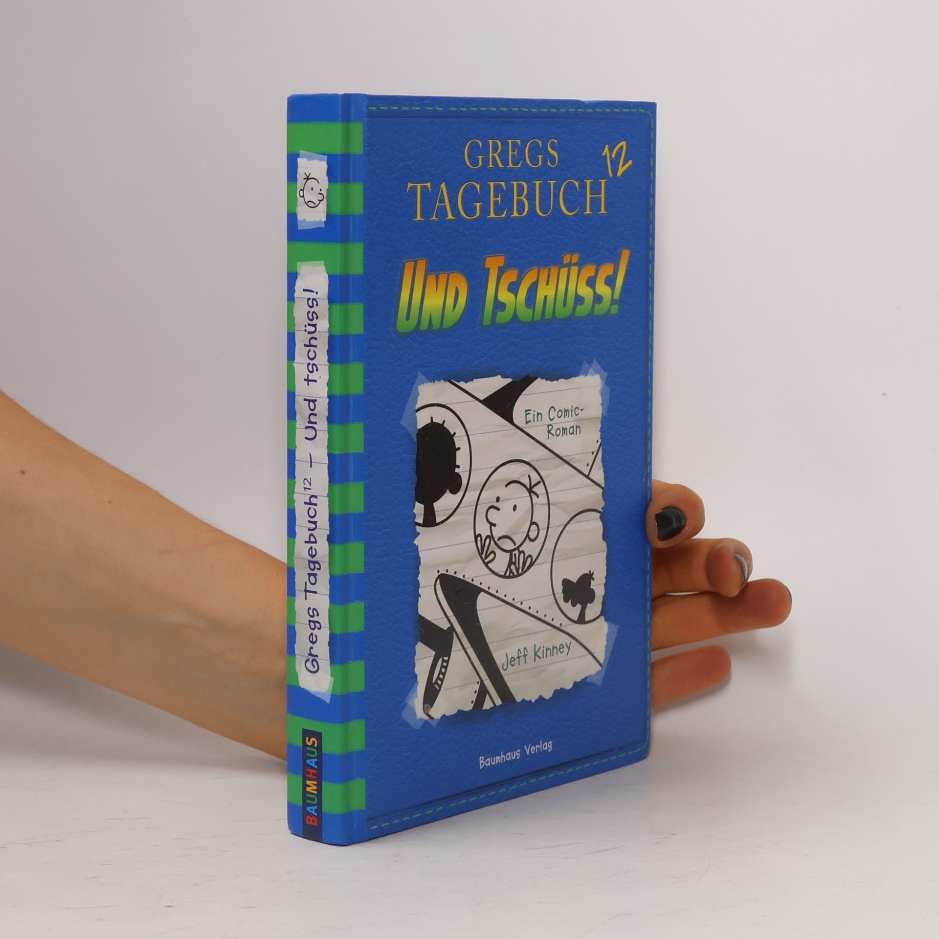 Jeff Kinney Und tschüss!