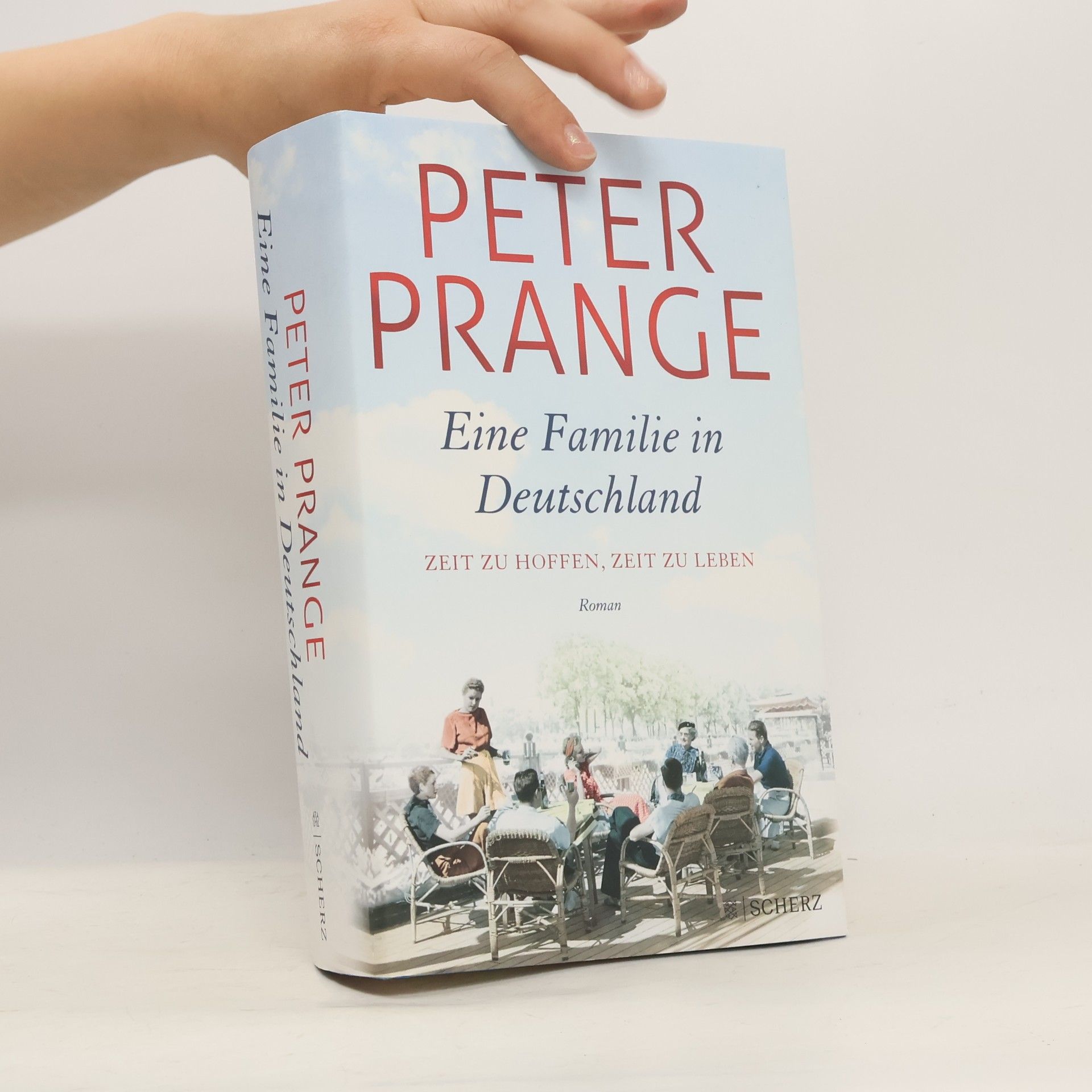 Peter Prange Zeit zu hoffen, Zeit zu leben