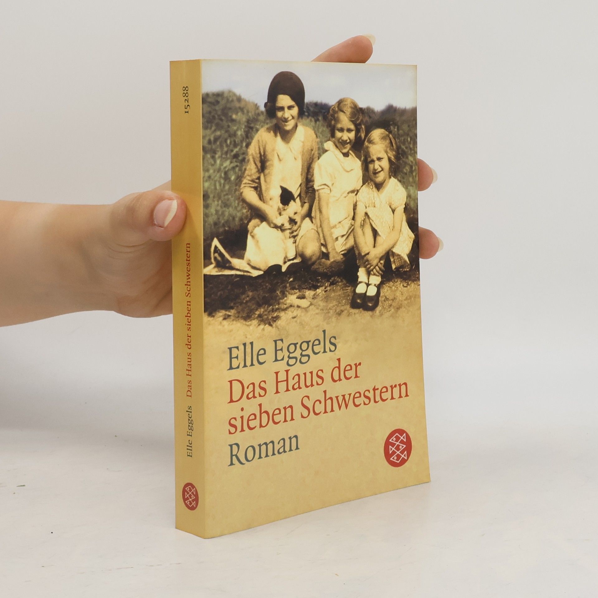 Elle Eggels Das Haus der sieben Schwestern