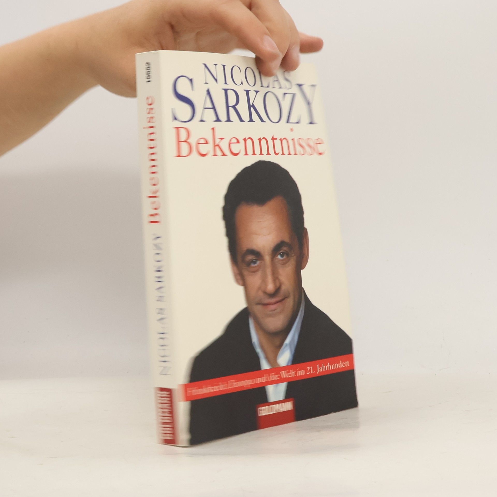 Nicolas Sarkozy Bekenntnisse