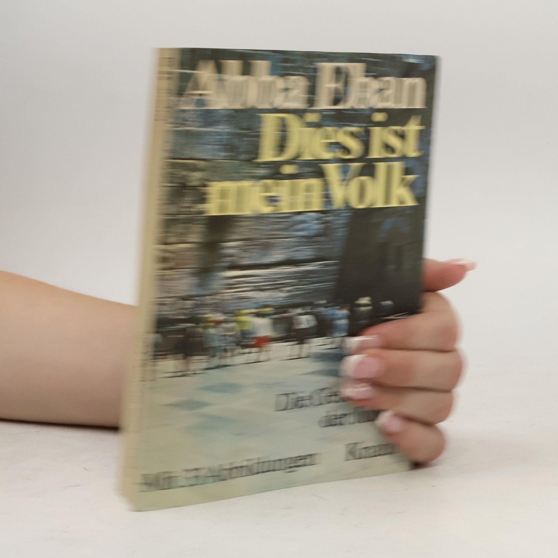Abba Solomon Eban Dies ist mein Volk. Die Geschichte der Juden