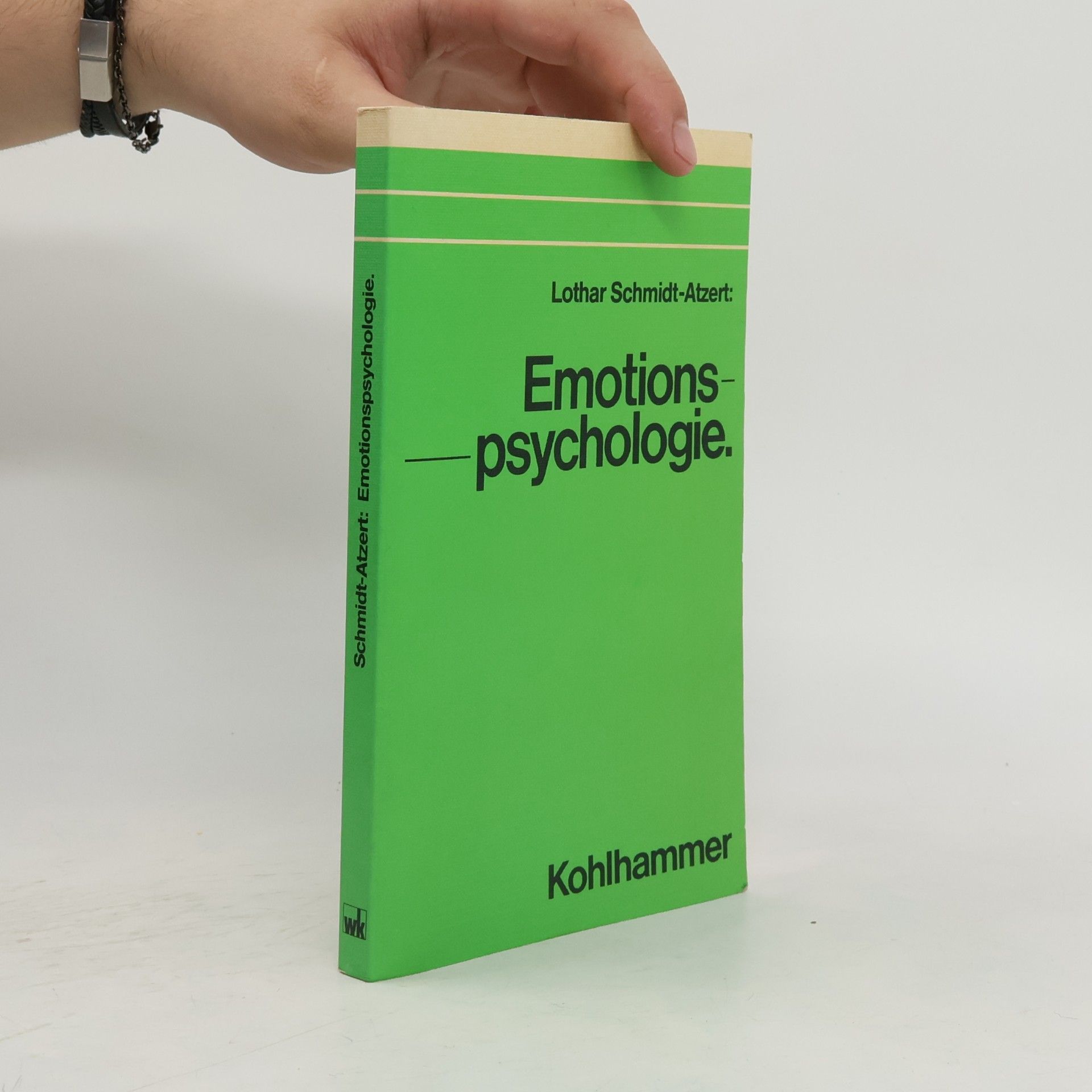 Lothar Schmidt-Atzert Emotionspsychologie