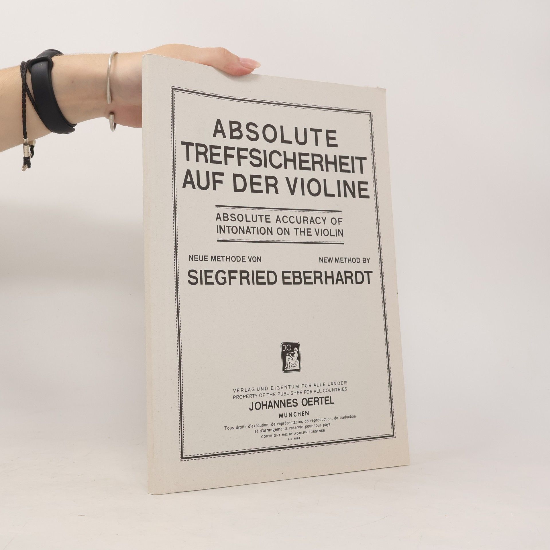 Siegfried Eberhardt Absolute Treffsicherheit auf der Violine. Absolute Accuracy of Intonation of the Violin