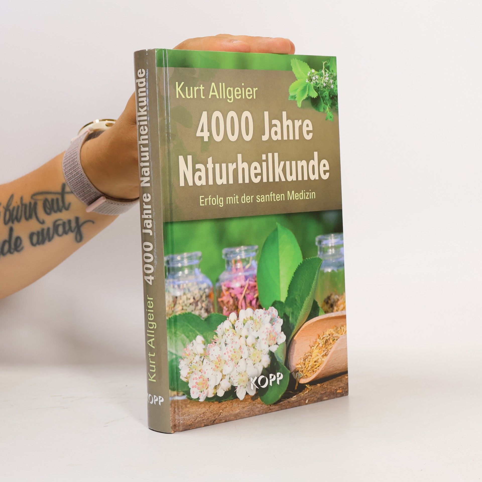 Kurt Allgeier 4000 Jahre Naturheilkunde