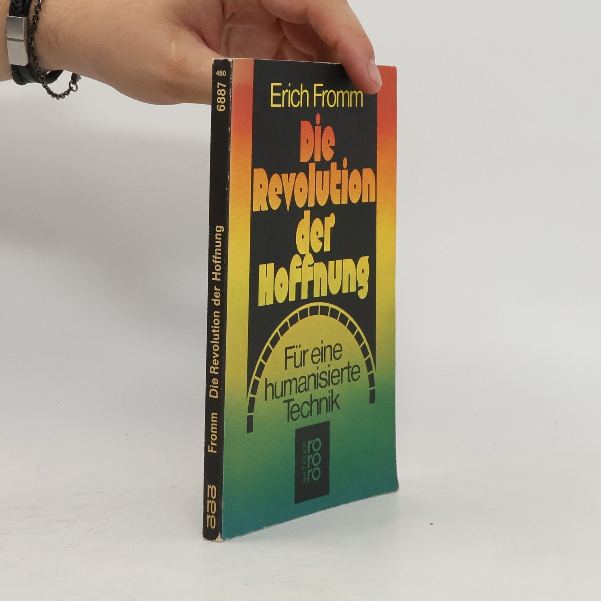 Erich Fromm Die Revolution der Hoffnung