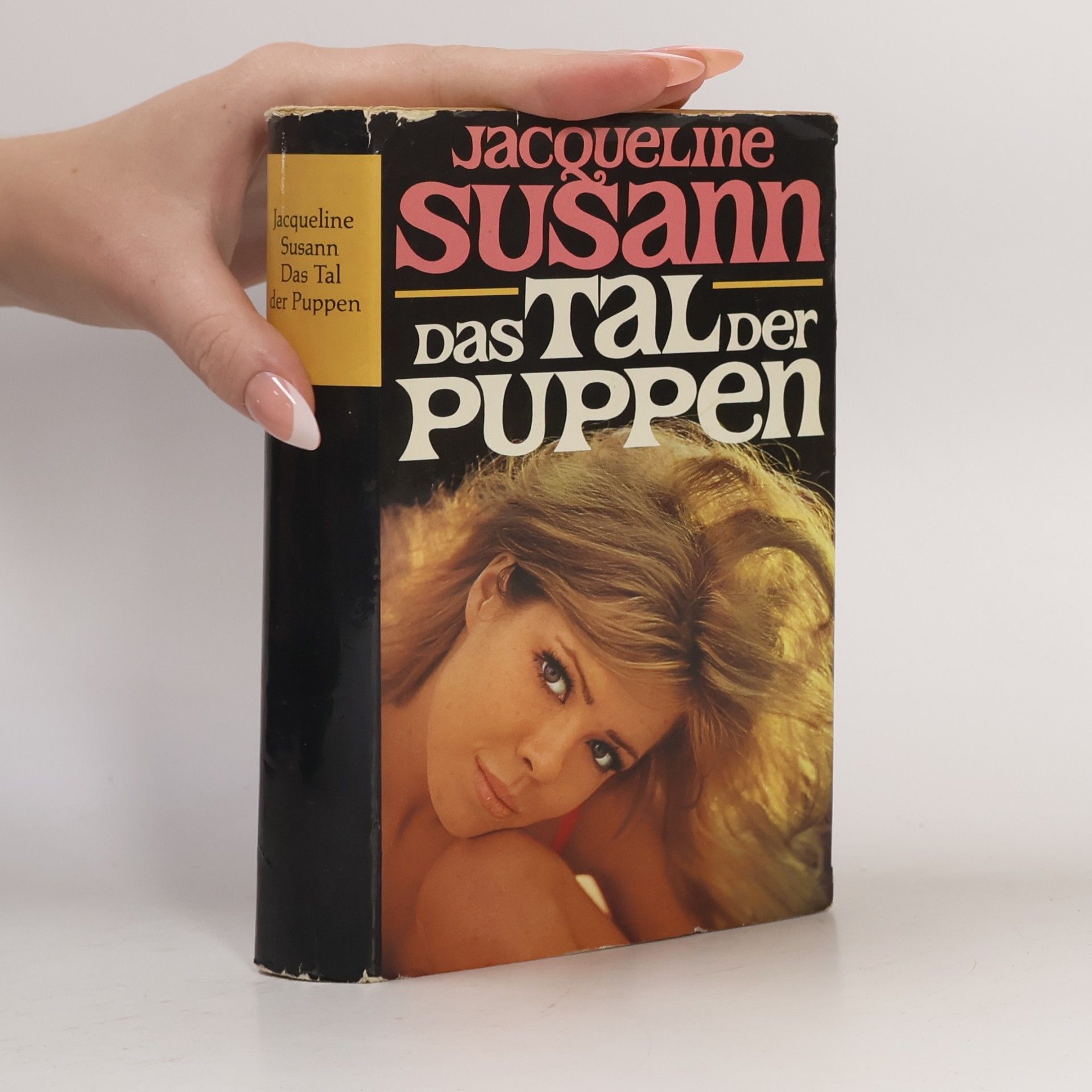 Jacqueline Susann Das Tal der Puppen