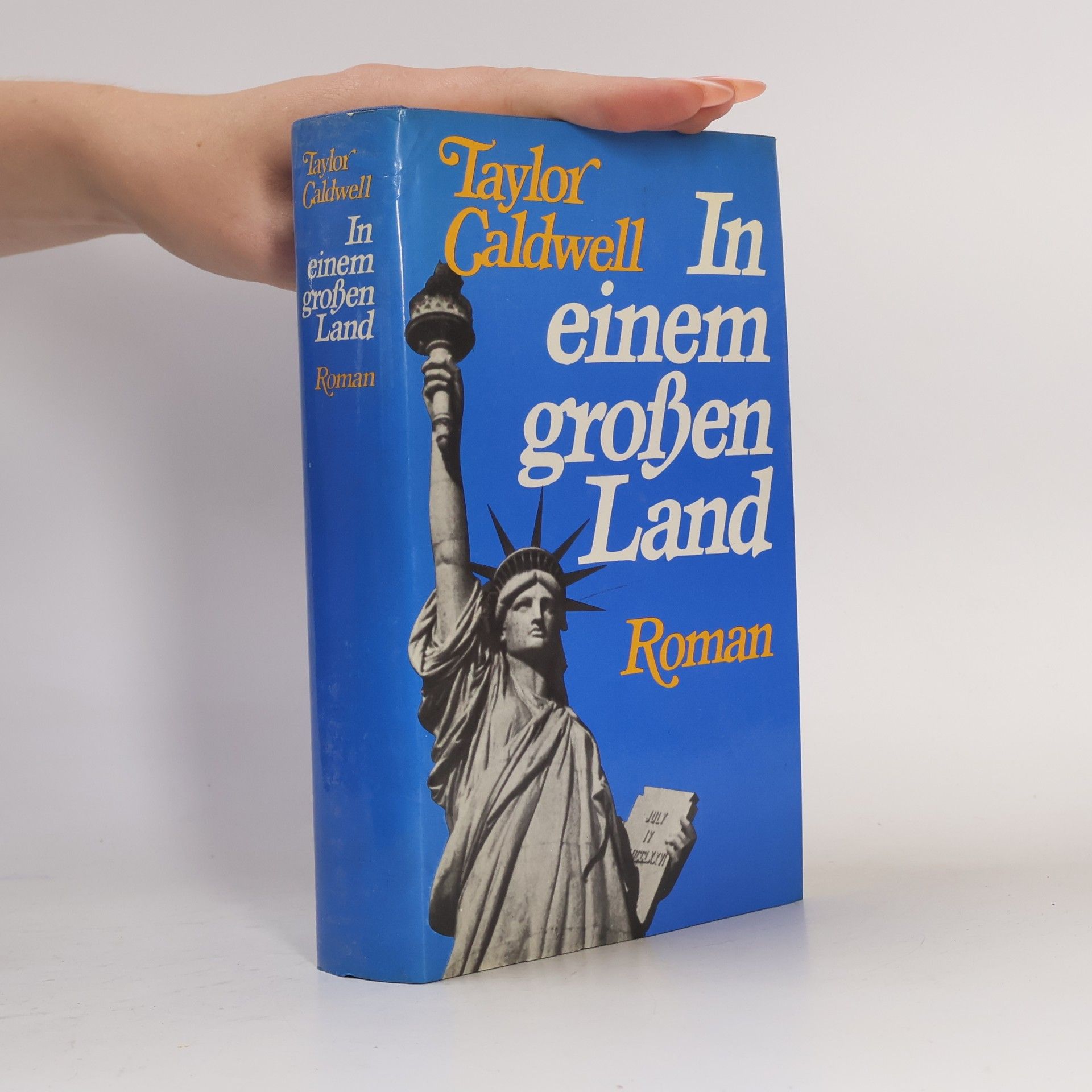 Taylor Caldwell In einem grossen Land