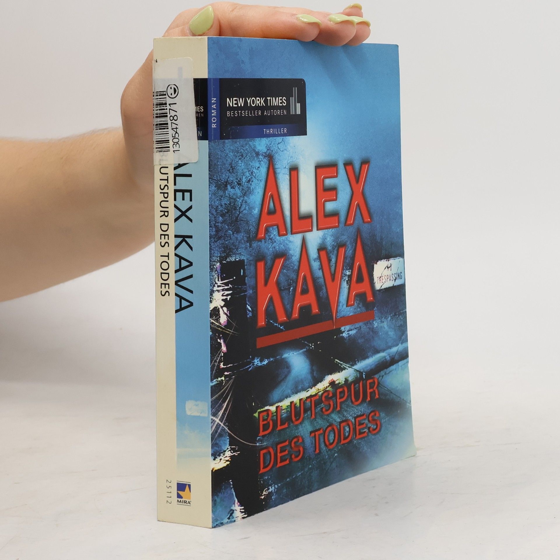 Alex Kava Blutspur des Todes