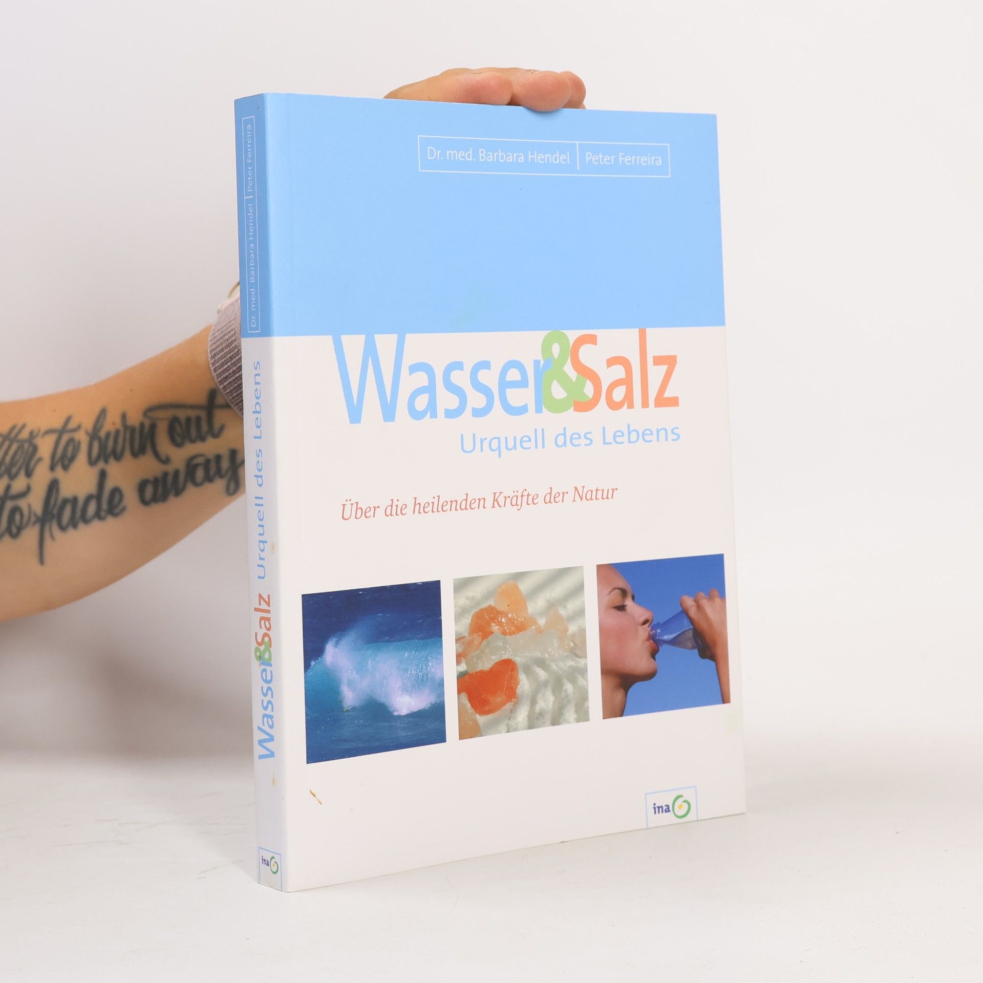 Dr. med. Barbara Hendel Wasser & Salz Urquell des Lebens