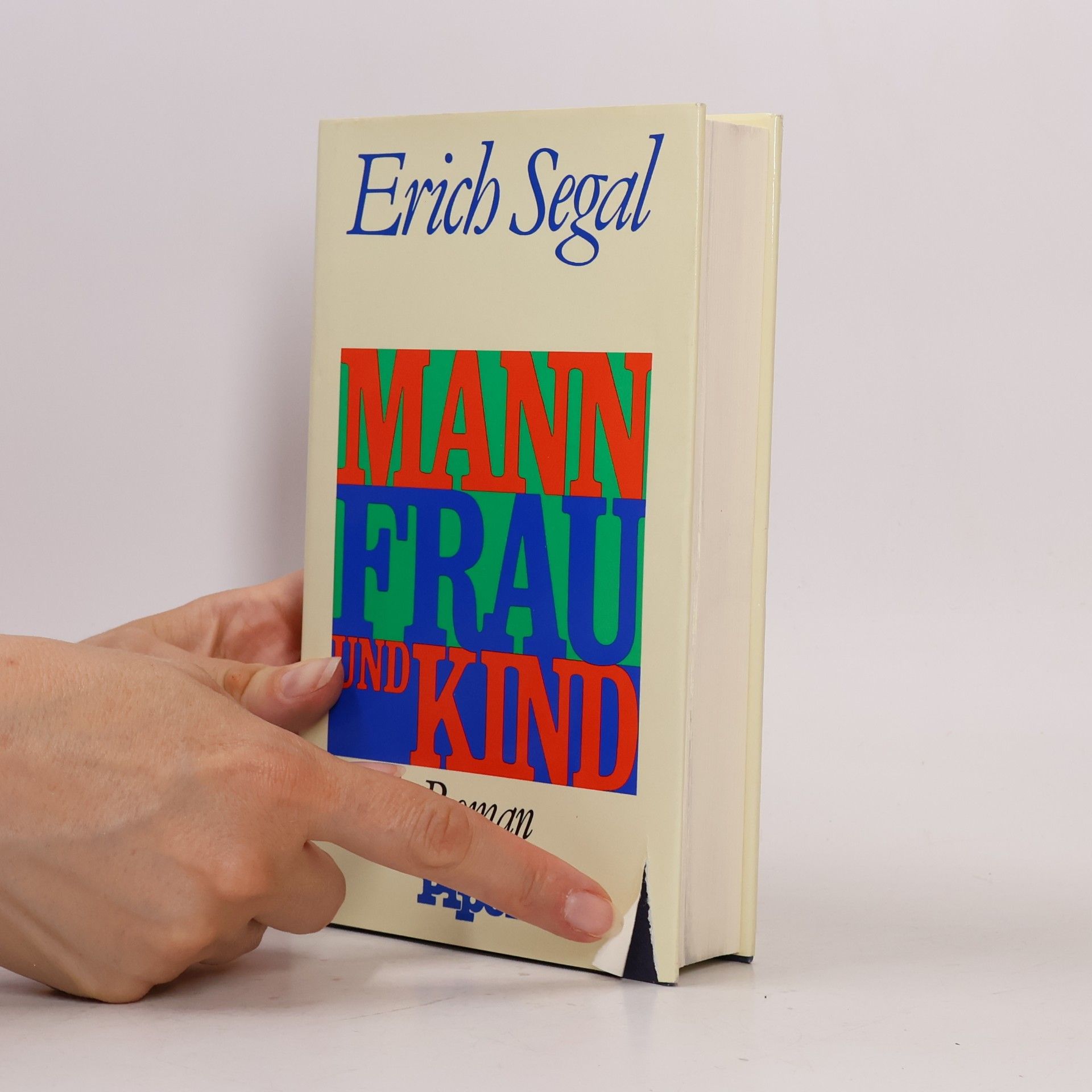 Erich Segal Mann, Frau und Kind