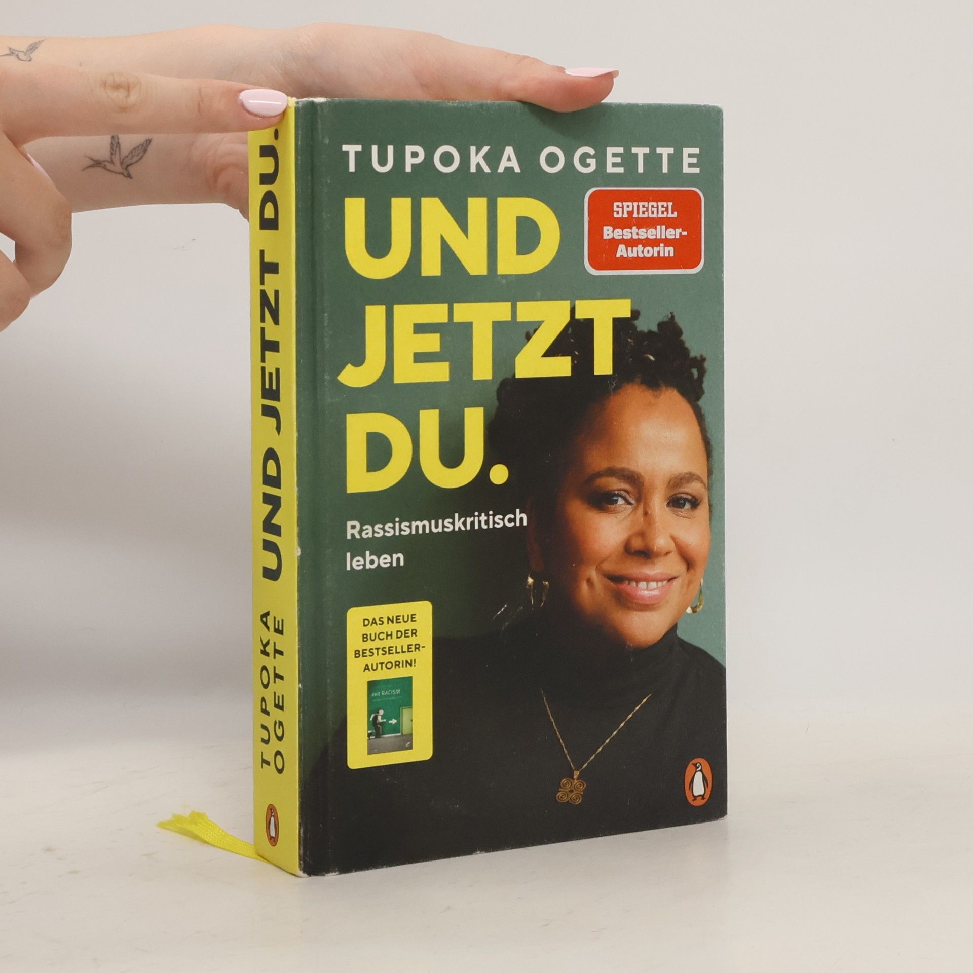 Tupoka Ogette Und jetzt du.