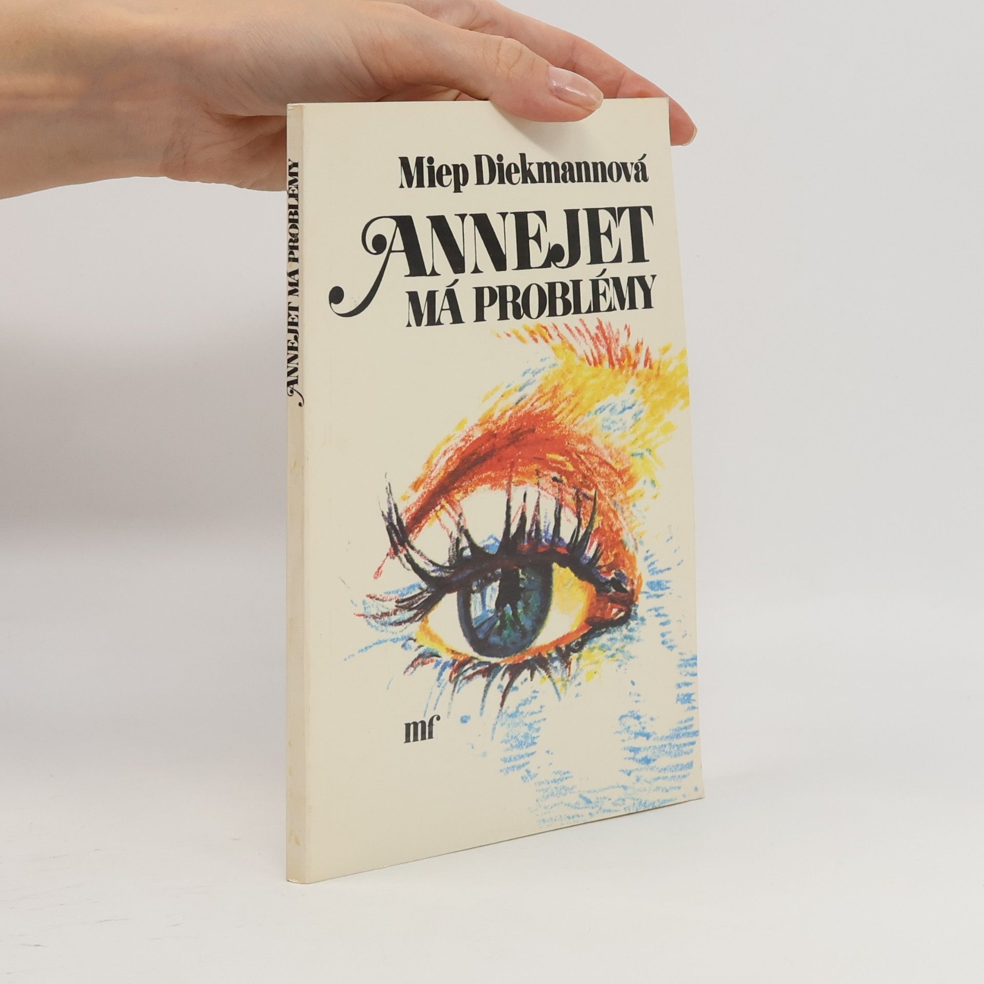 Miep Diekmann Annejet má problémy