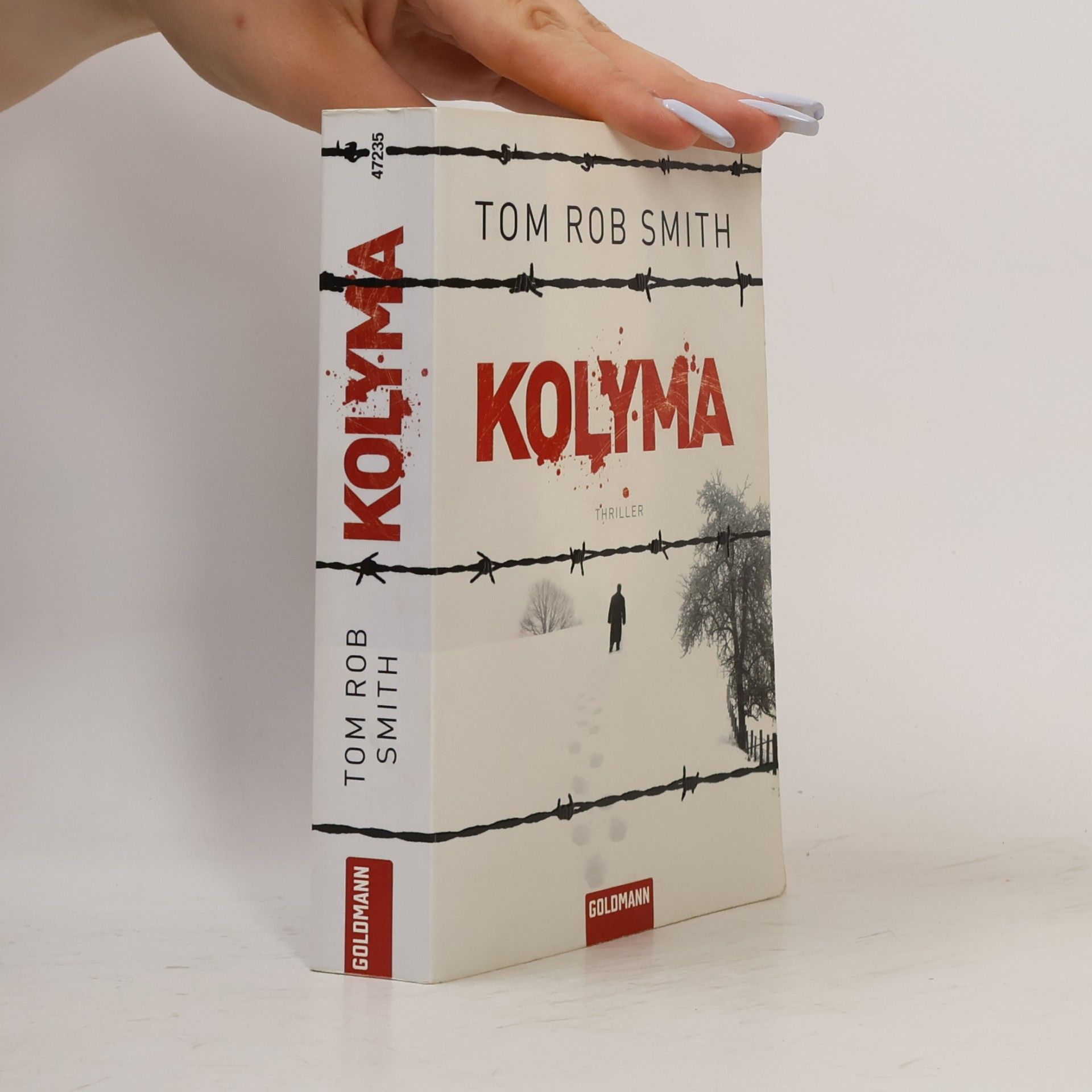 Tom Rob Smith Kolyma