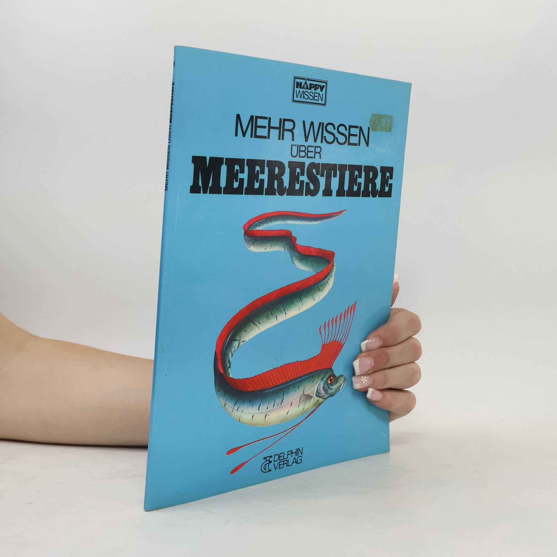 Kolektiv autorů Mehr wissen über Meerestiere