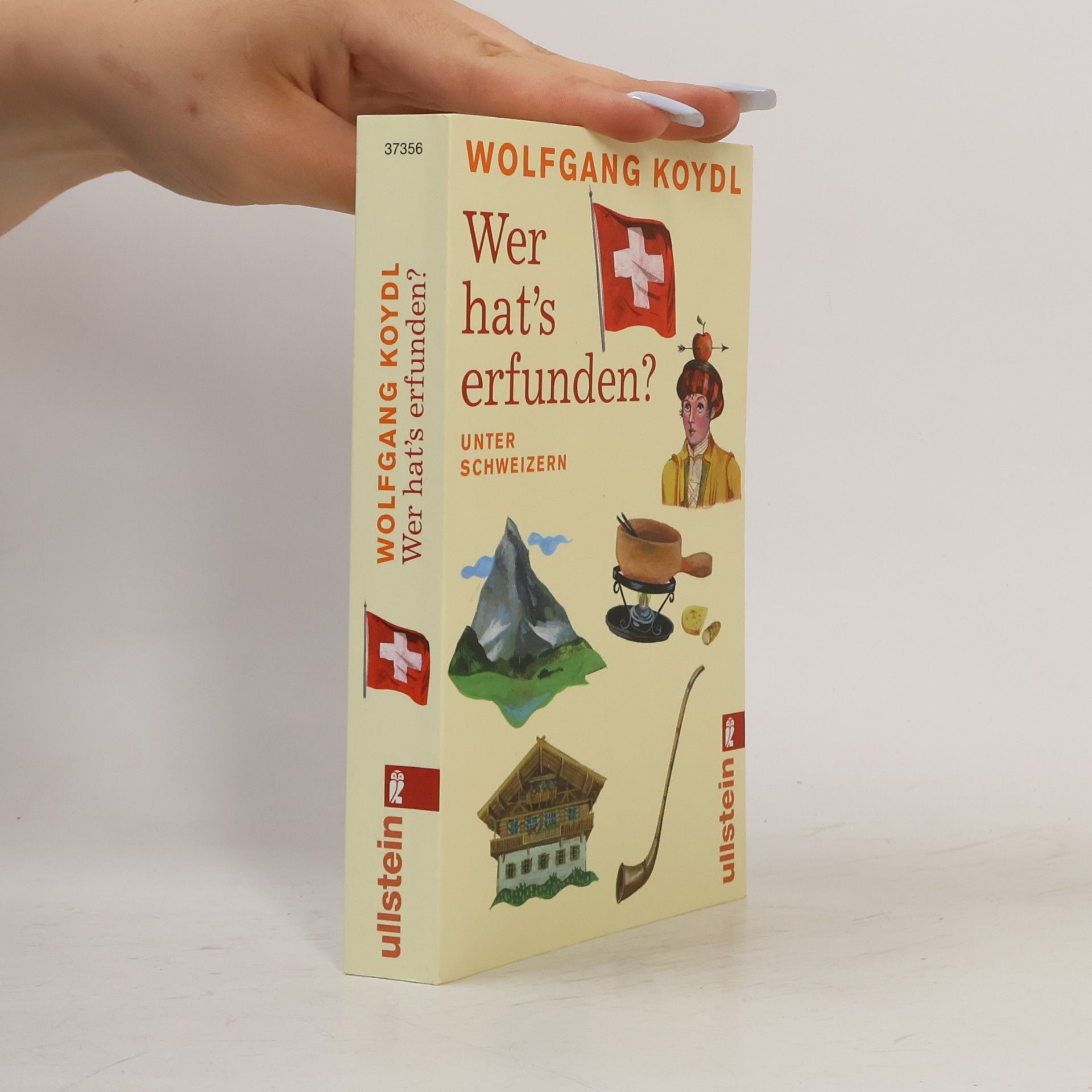 Wolfgang Koydl Wer hat's erfunden?
