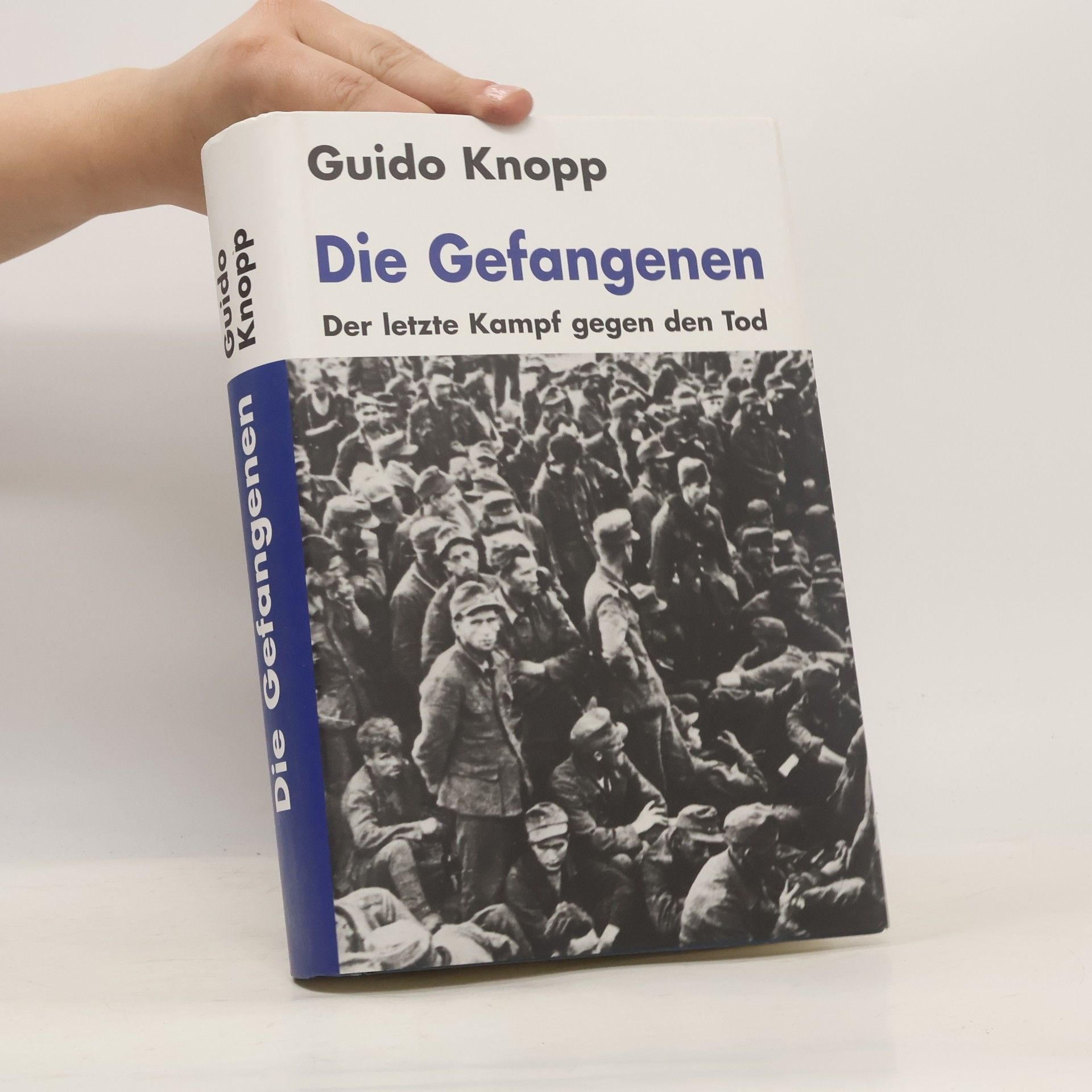 Guido Knopp Die Gefangenen