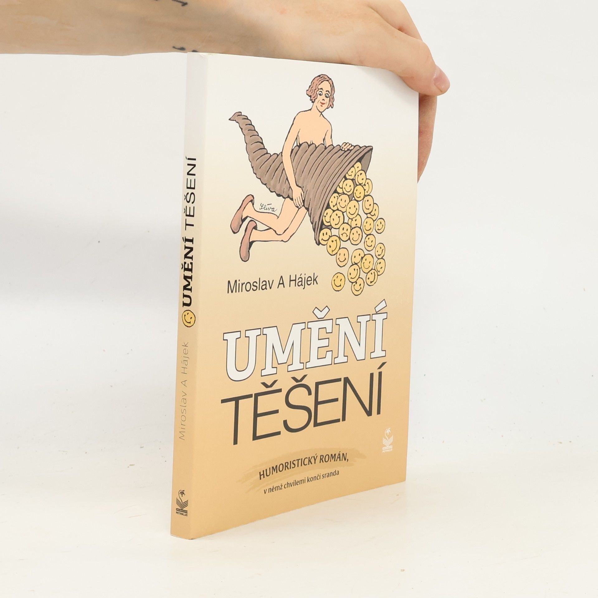 Miroslav A. Hájek Umění těšení
