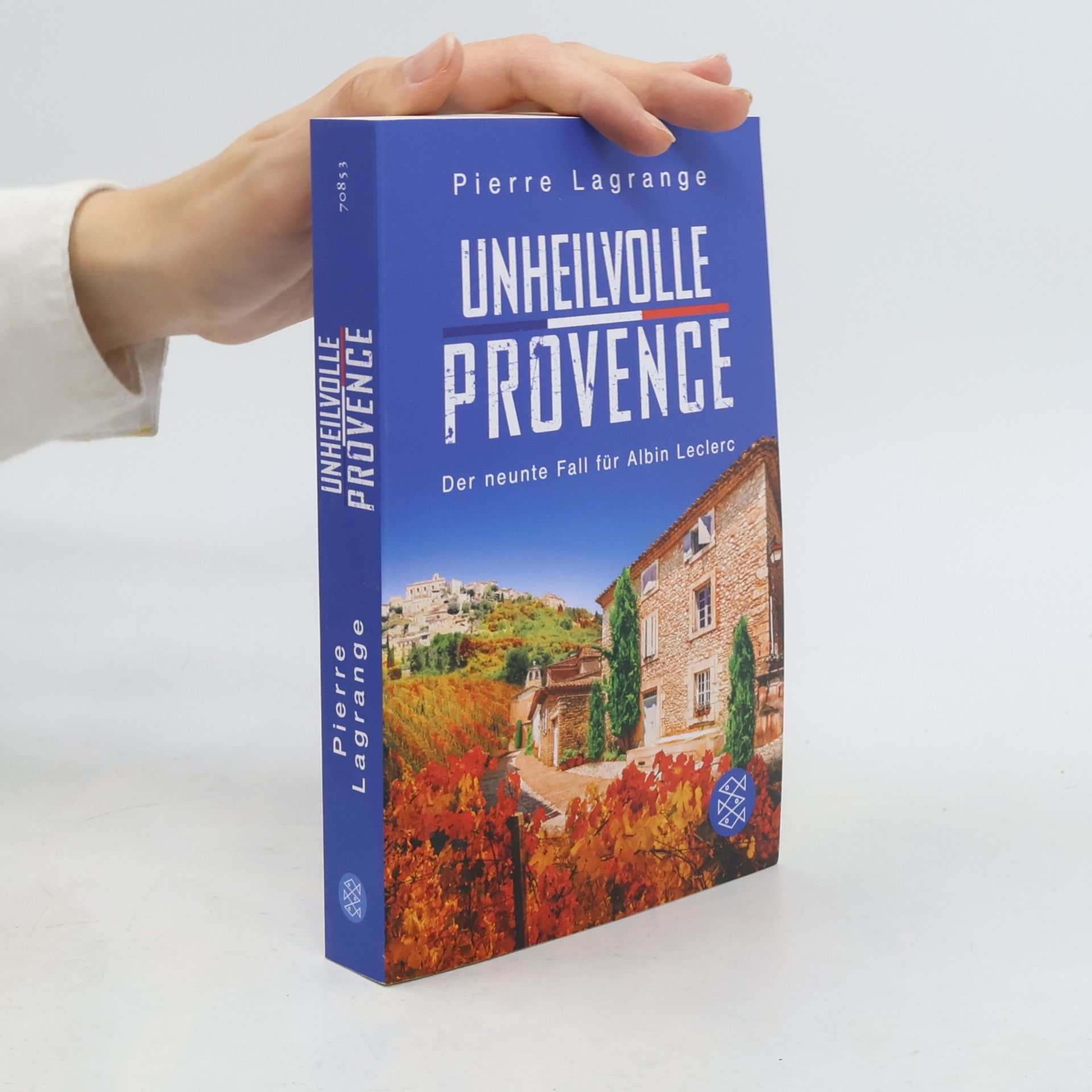 Unheilvolle Provence / Commissaire Leclerc Bd.9