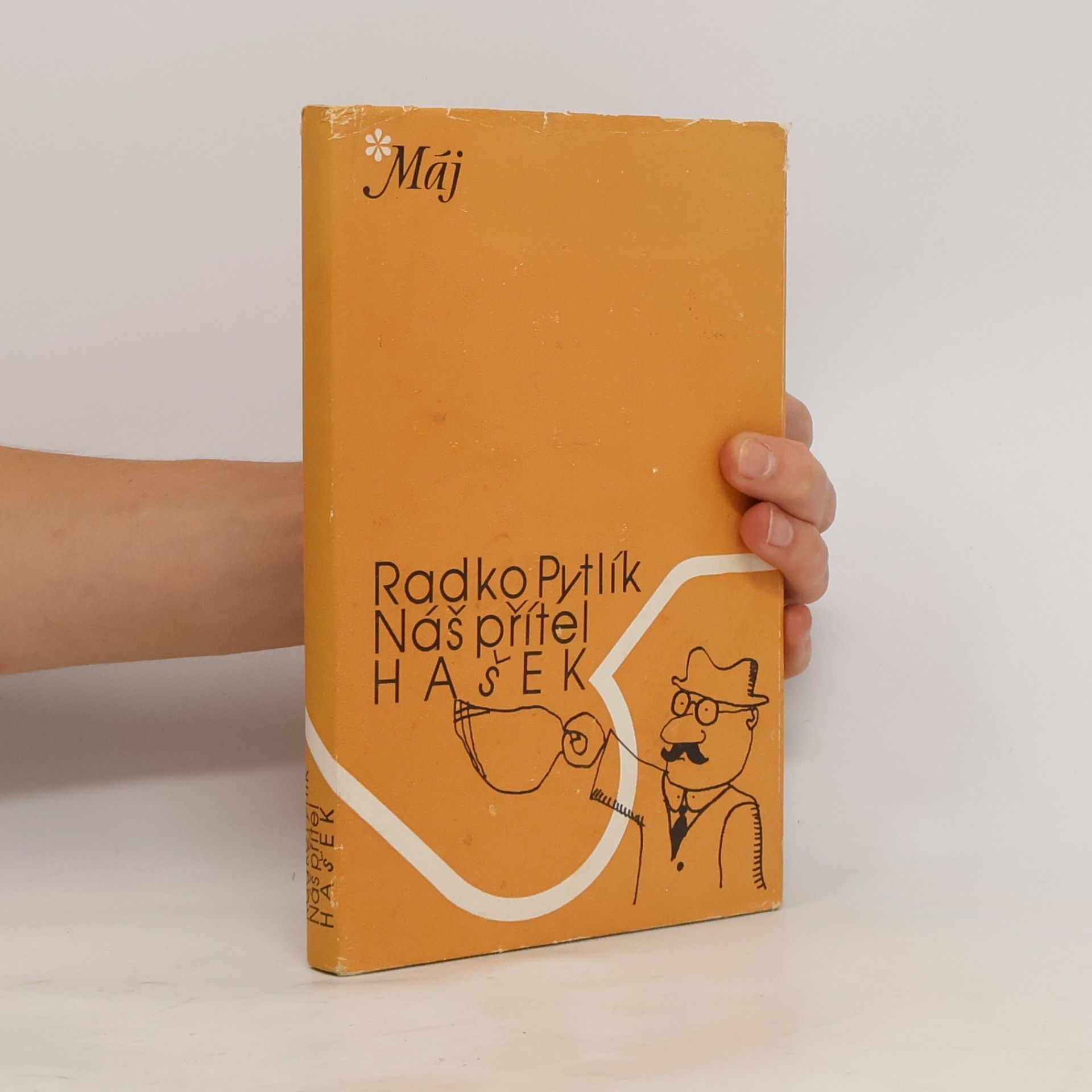 Radko Pytlík Náš přítel Hašek