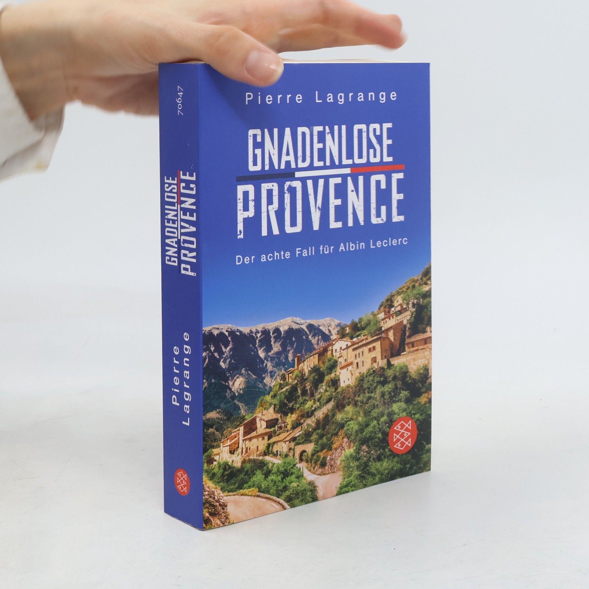 Pierre Lagrange Gnadenlose Provence