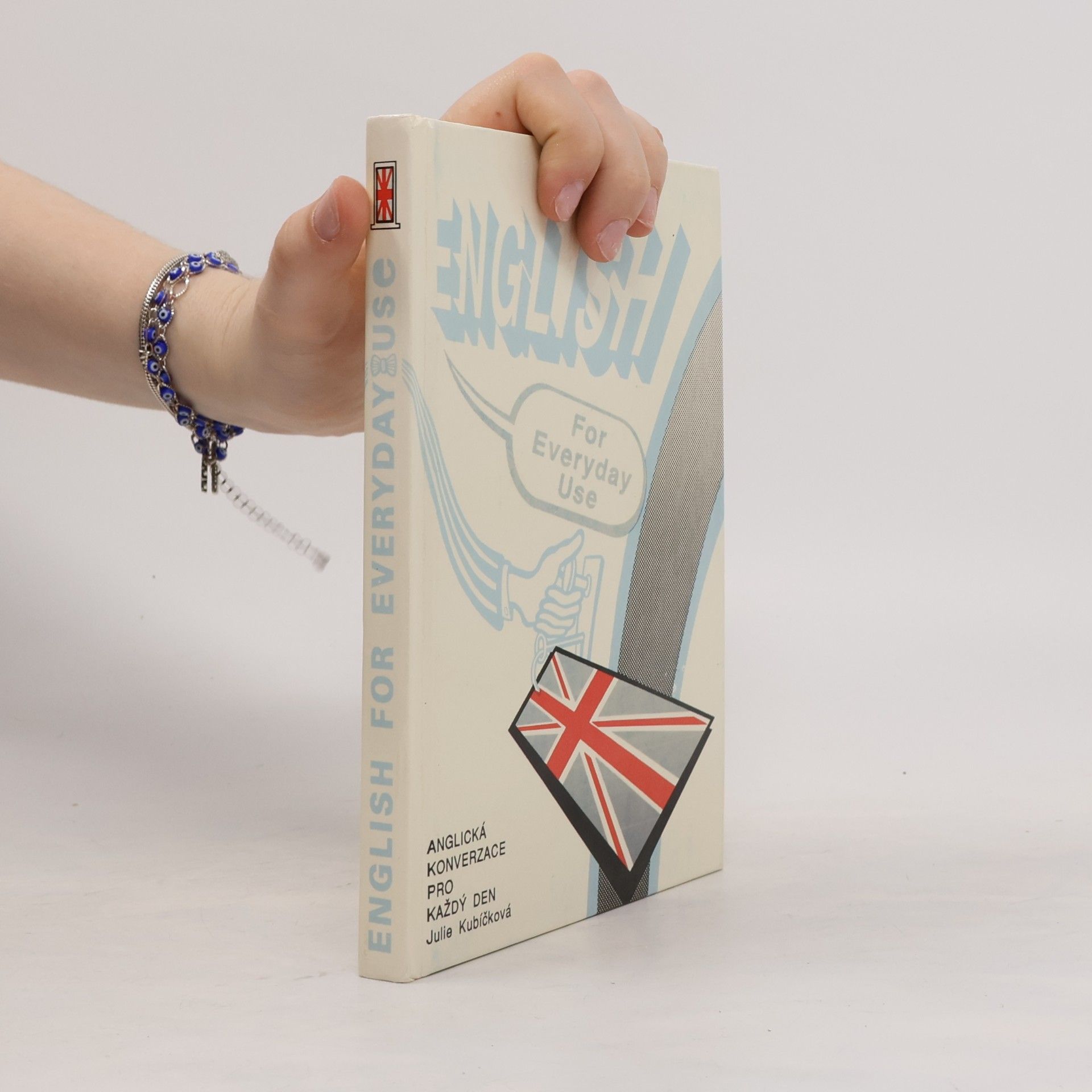 English for everyday use. Anglická konverzace pro každý den