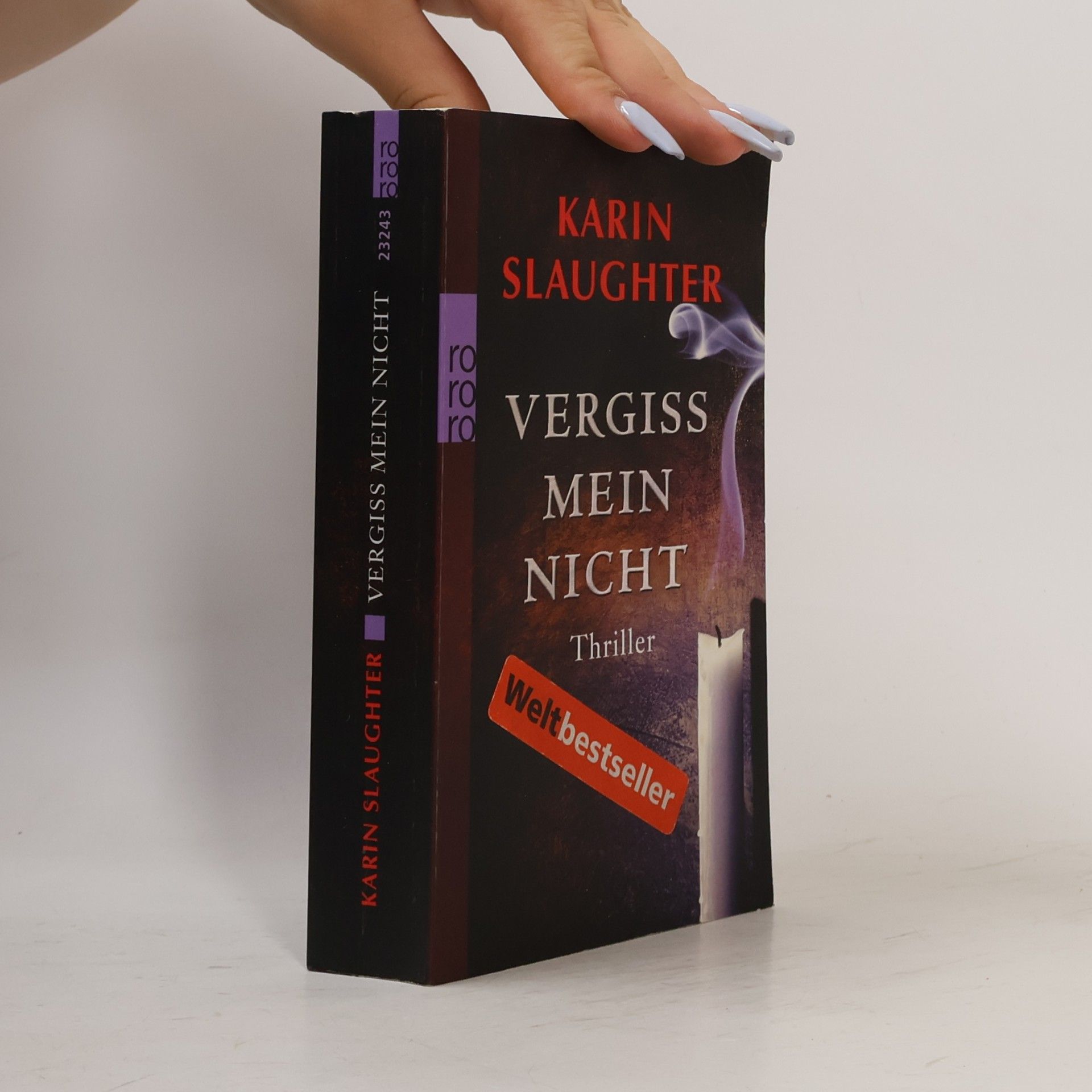 Karin Slaughter Vergiss mein Nicht