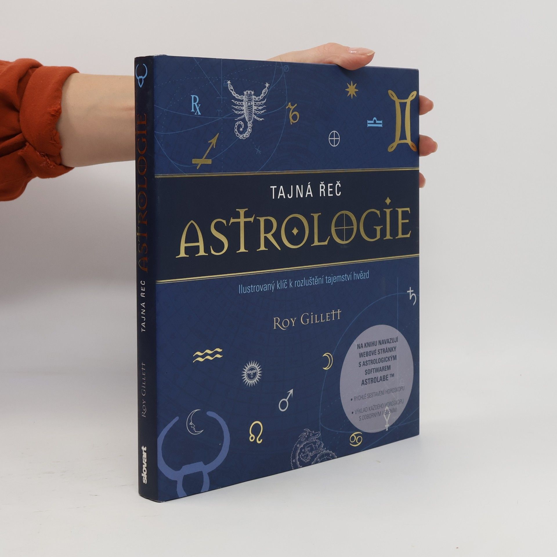 Roy Gillett Tajná řeč astrologie