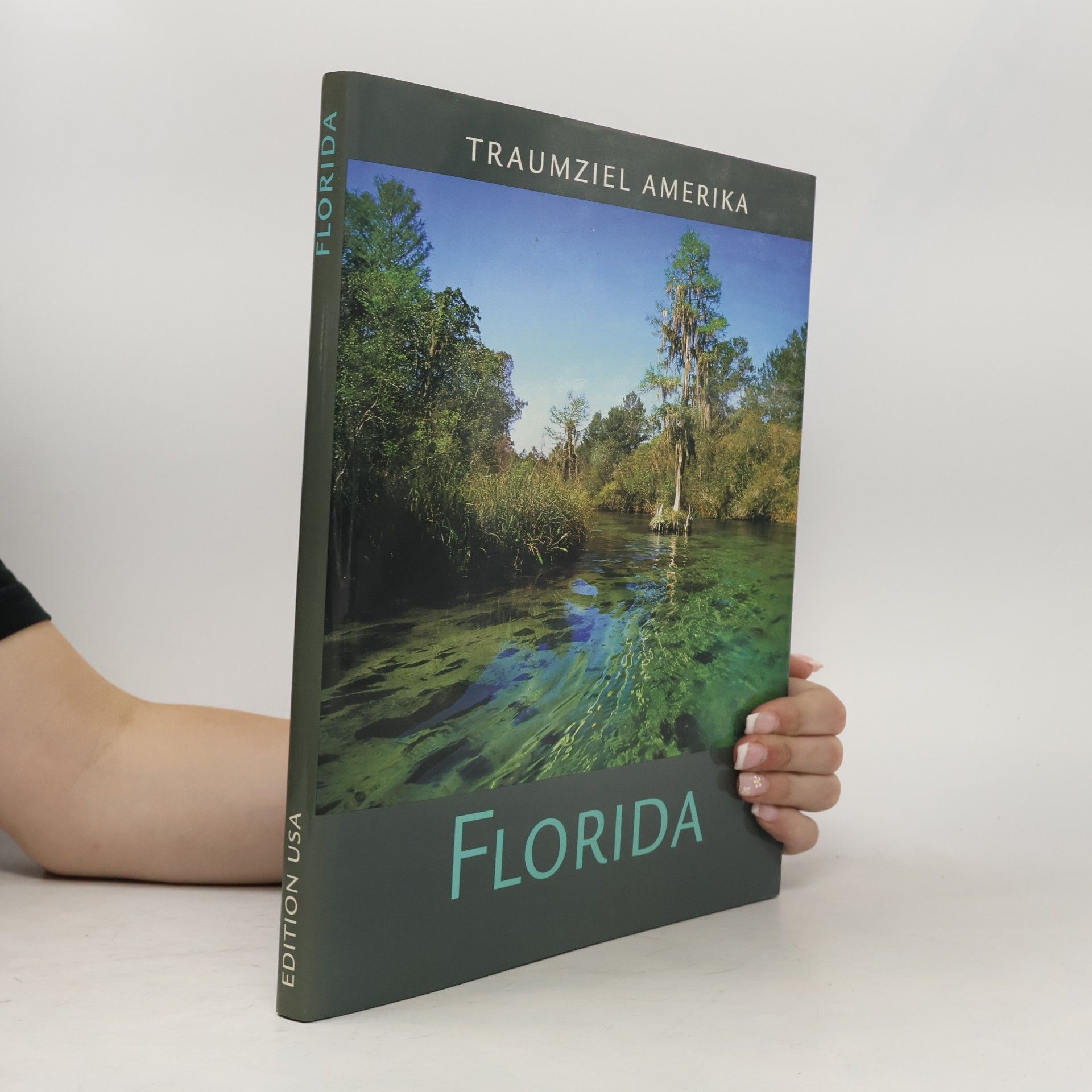 Various authors Traumziel Amerika. Florida