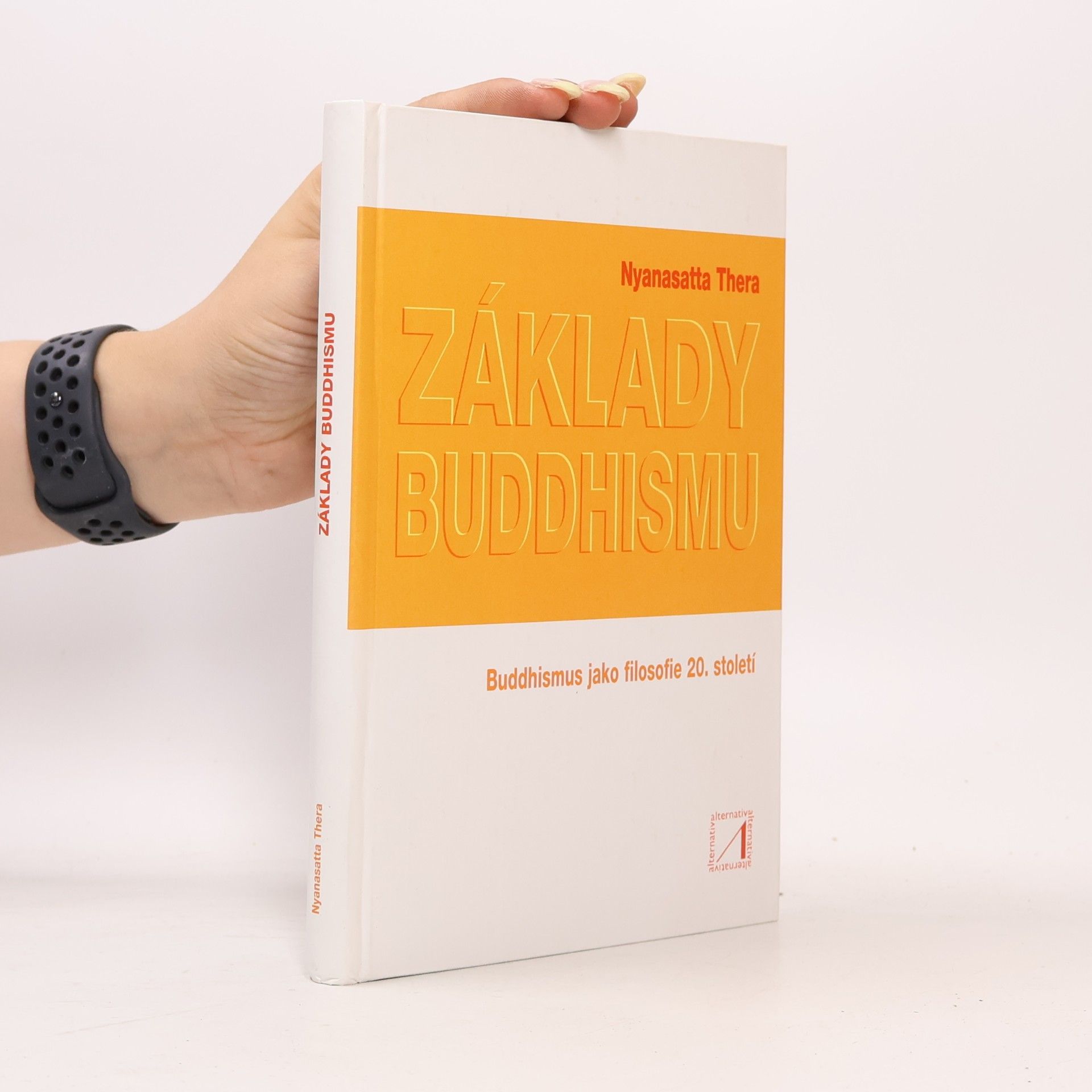 Nyanasatta Thera Základy buddhismu
