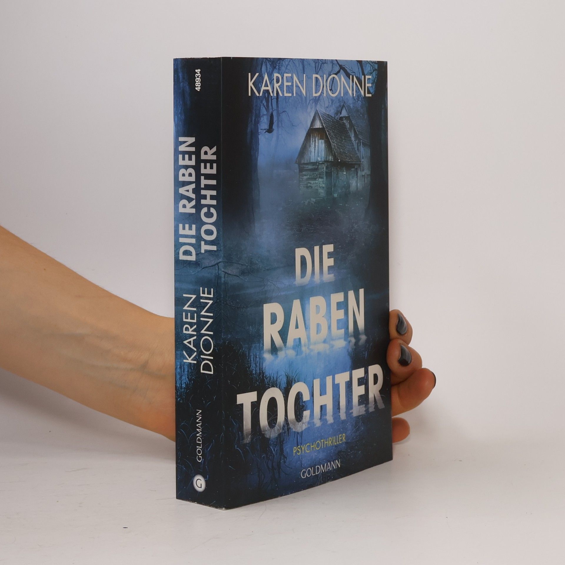 Karen Dionne Die Rabentochter
