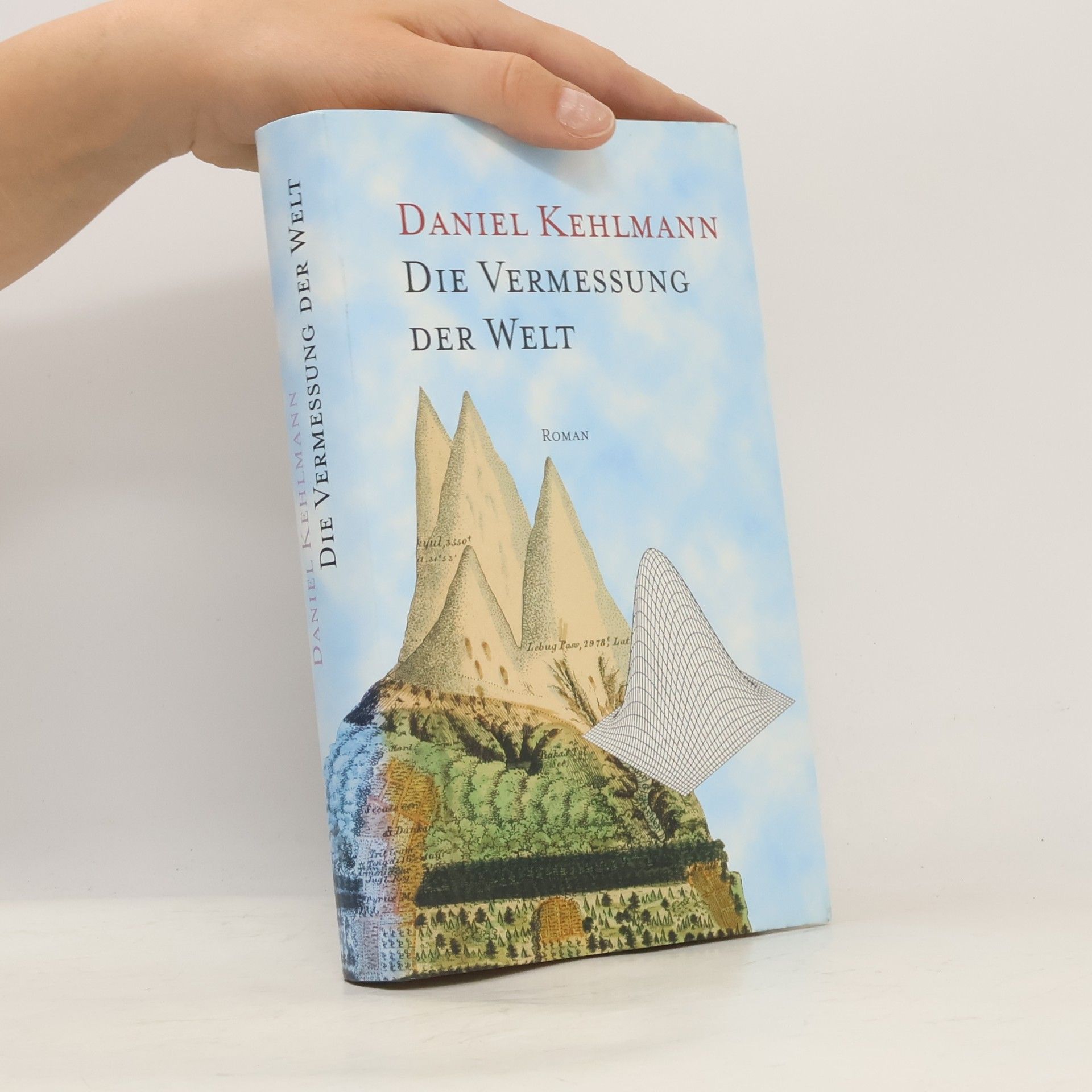 Daniel Kehlmann Die Vermessung der Welt